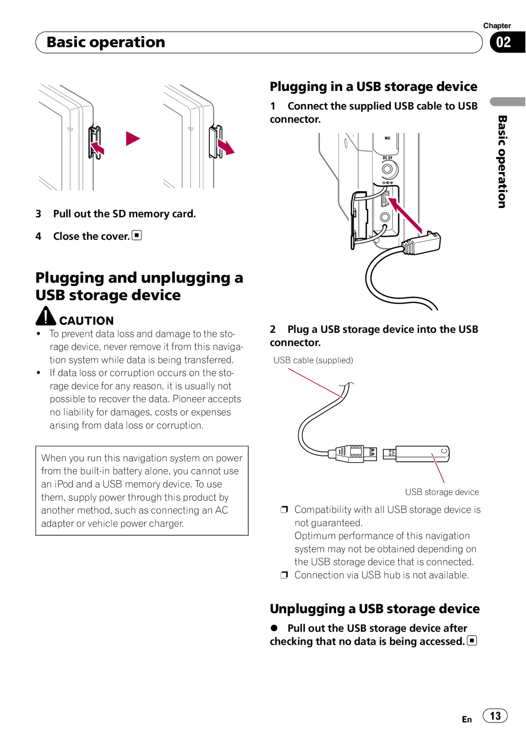 Pioneer F500BT operation manual Plugging and unplugging a USB storage device, Plugging in a USB storage device 