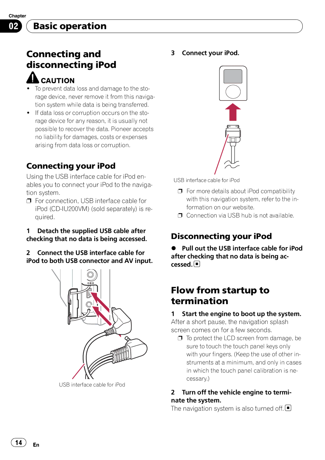 Pioneer F500BT Basic operation Connecting, Disconnecting iPod, Flow from startup to termination, Connecting your iPod 