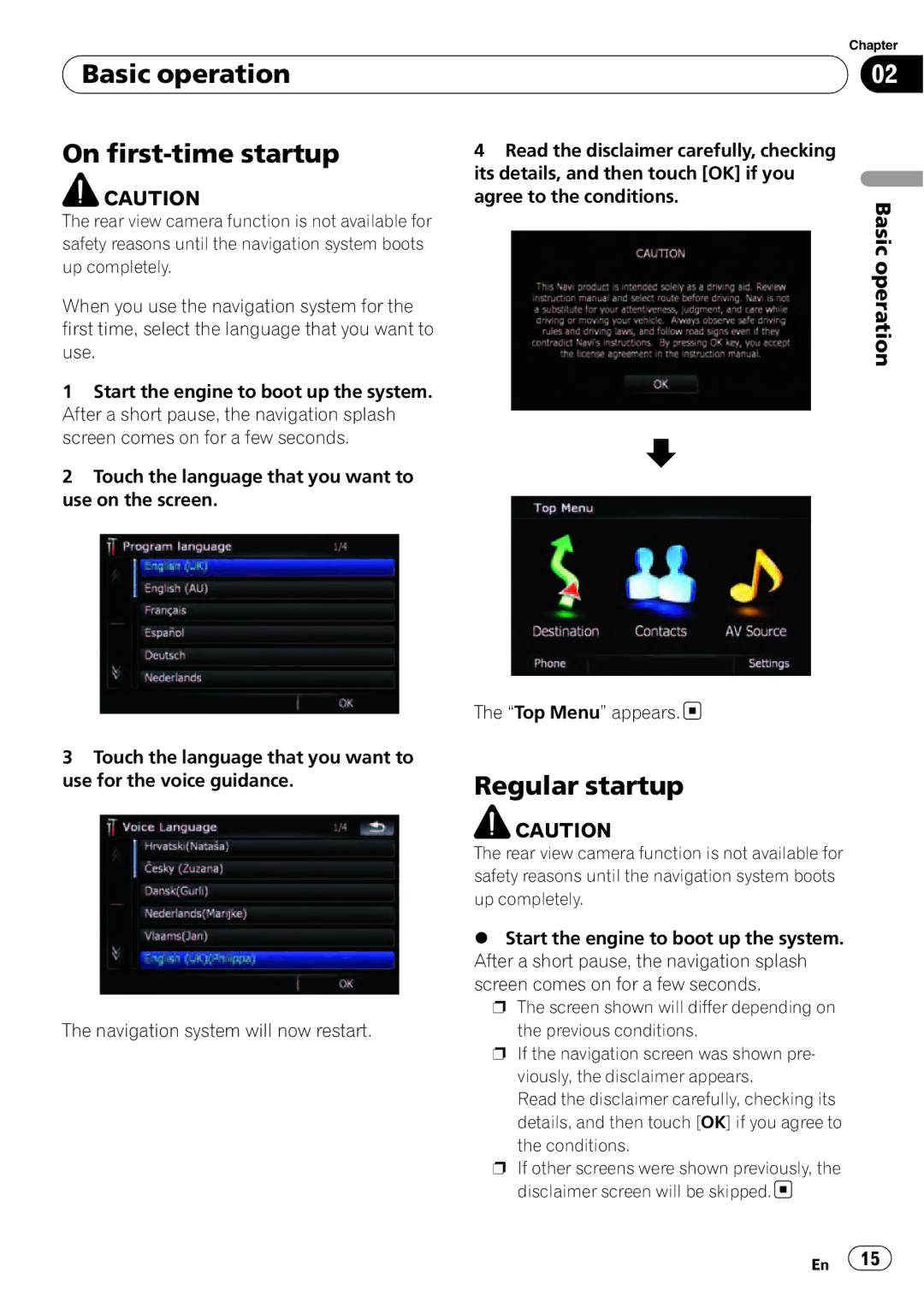 Pioneer F500BT operation manual Basic operation On first-time startup, Regular startup 