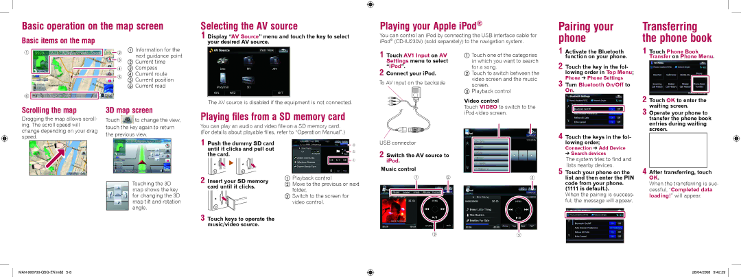 Pioneer F700BT, F900BT quick start Basic operation on the map screen, Selecting the AV source, Playing your Apple iPod 