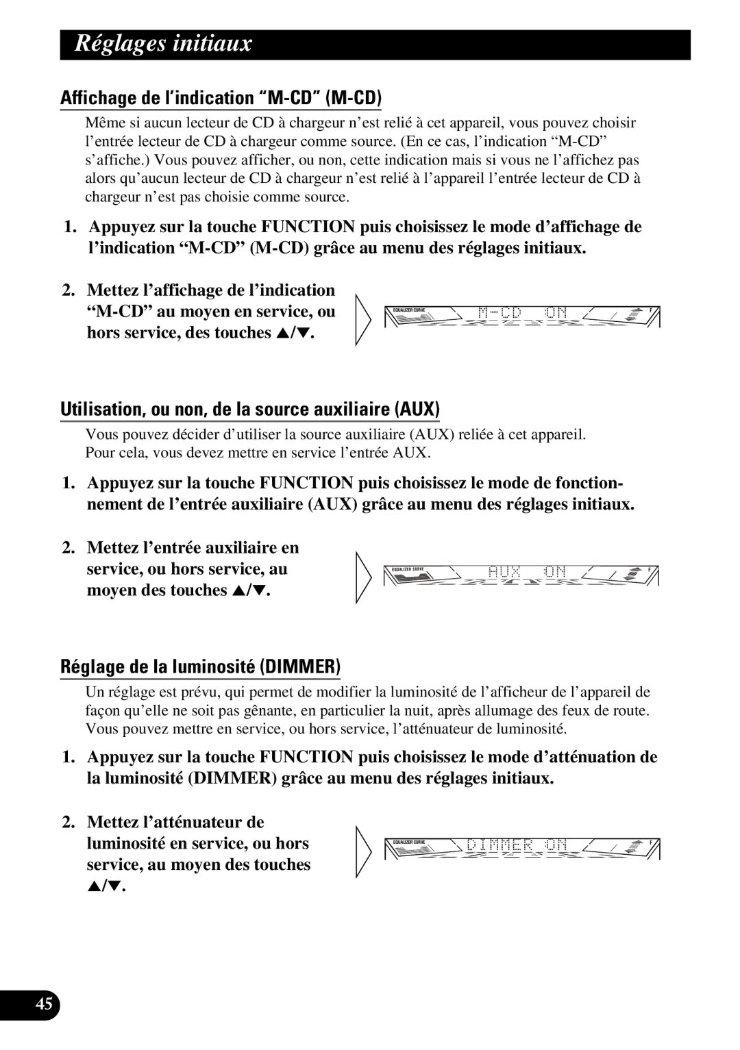 Pioneer FH-P4400 operation manual Affichage de l’indication M-CD M-CD, Utilisation, ou non, de la source auxiliaire AUX 