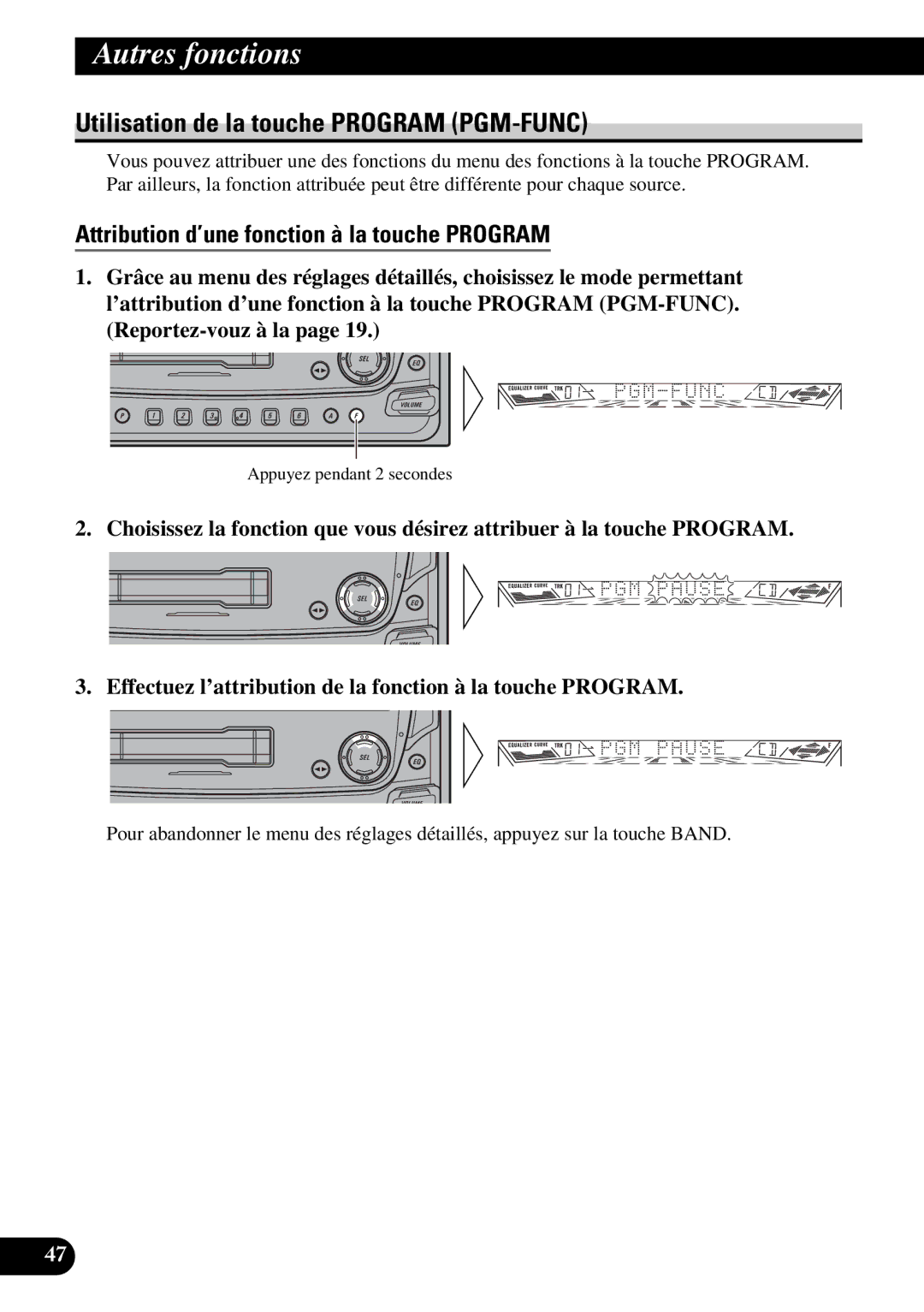 Pioneer FH-P4400 operation manual Utilisation de la touche Program PGM-FUNC, Attribution d’une fonction à la touche Program 