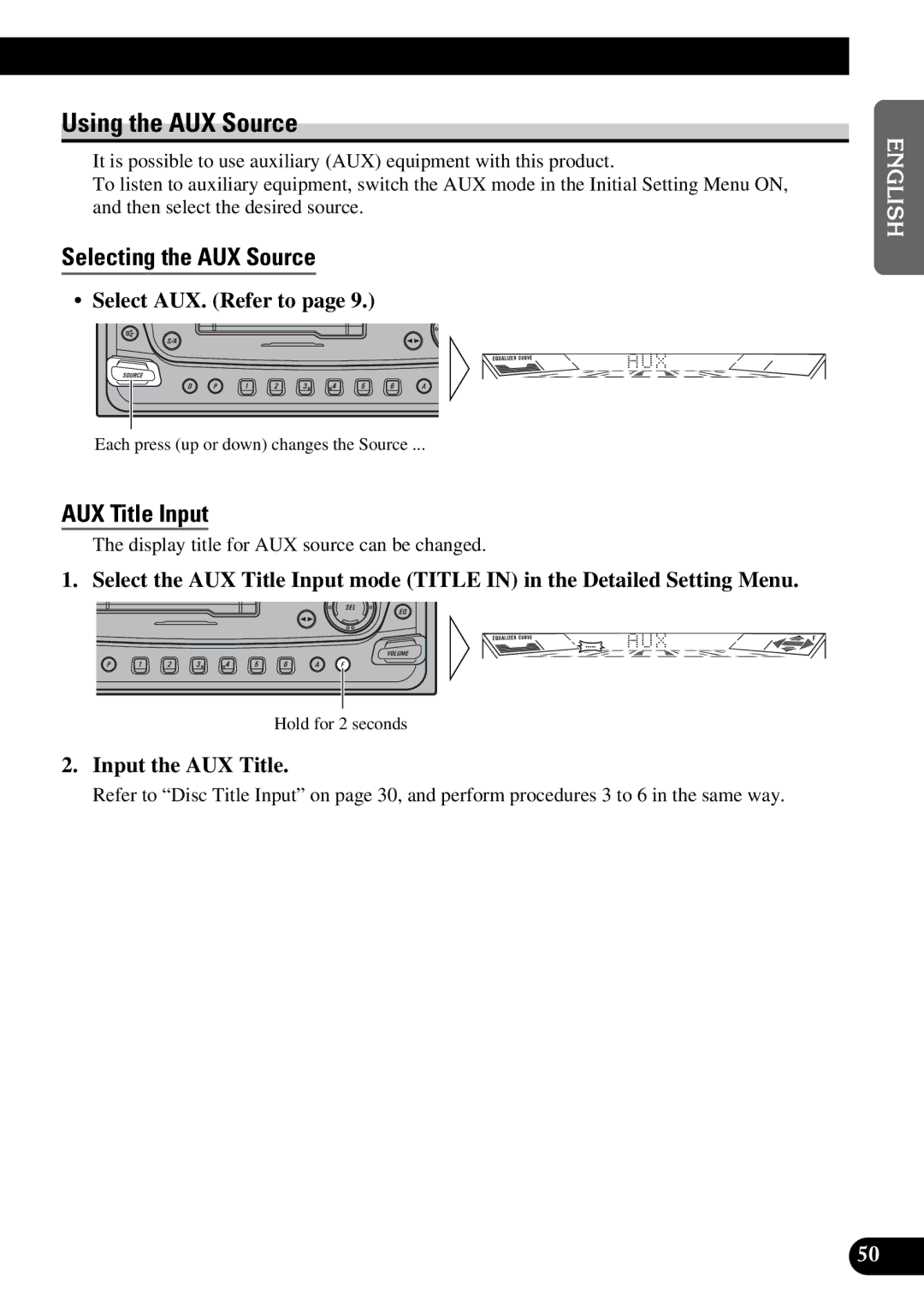 Pioneer FH-P4400 operation manual Using the AUX Source, Selecting the AUX Source, AUX Title Input, Select AUX. Refer to 