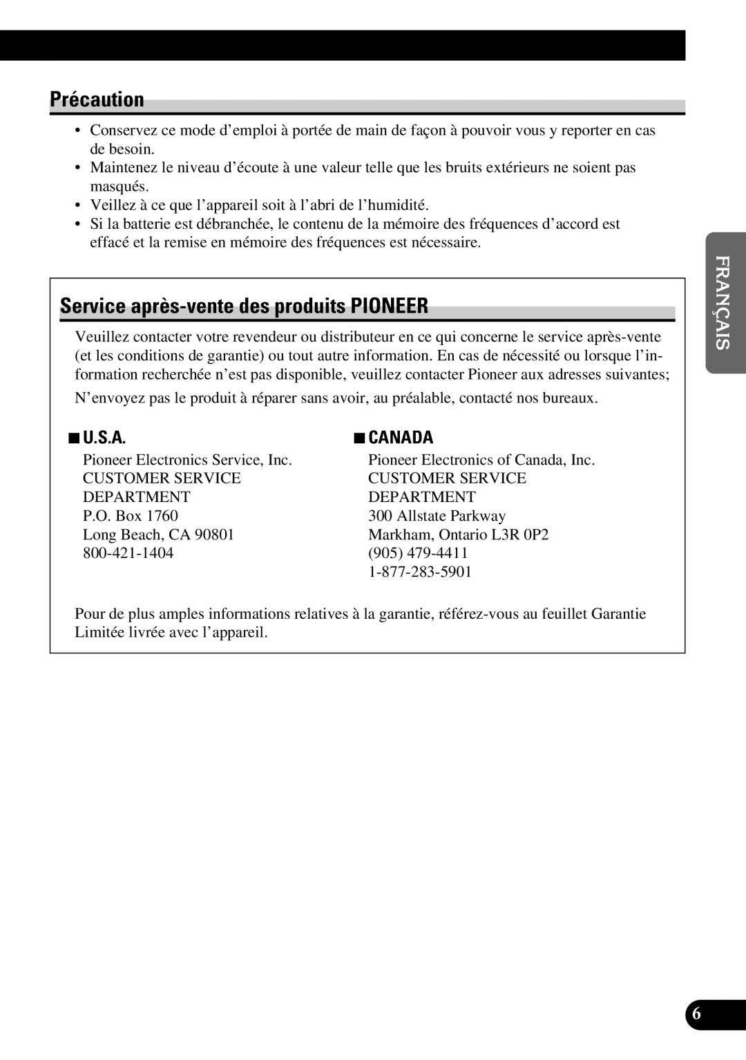 Pioneer FH-P4400 operation manual Précaution, Service après-vente des produits Pioneer 