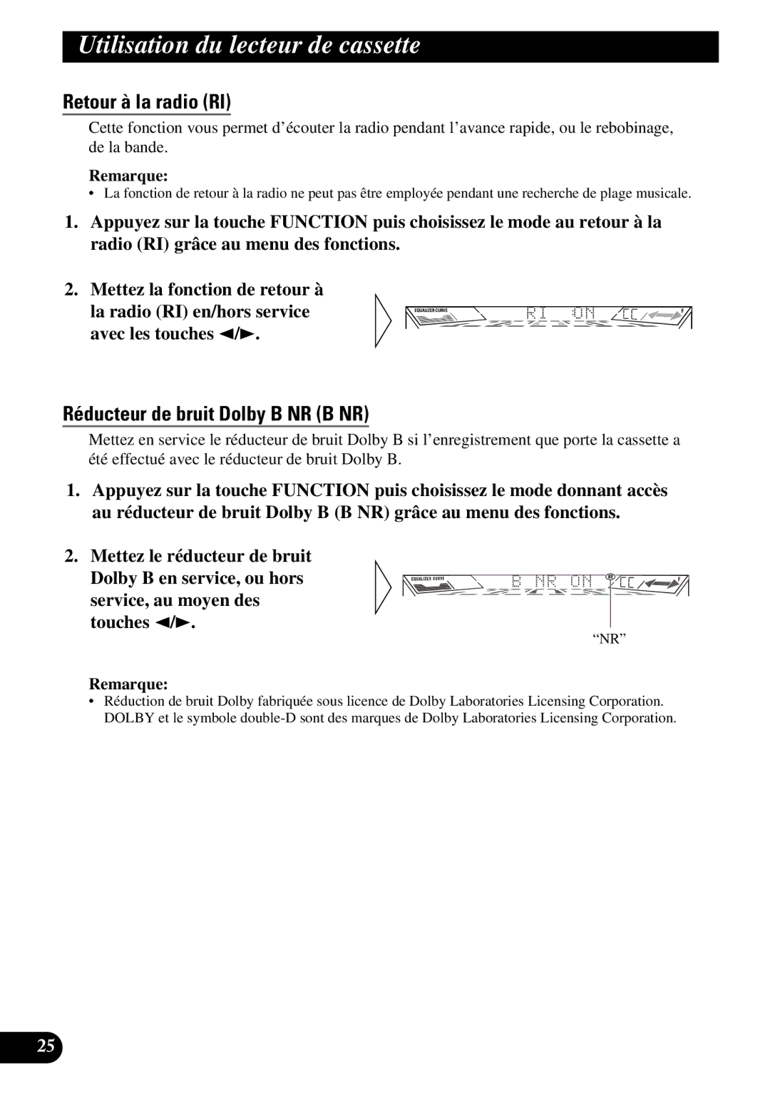 Pioneer FH-P4400 operation manual Retour à la radio RI, Réducteur de bruit Dolby B NR B NR 