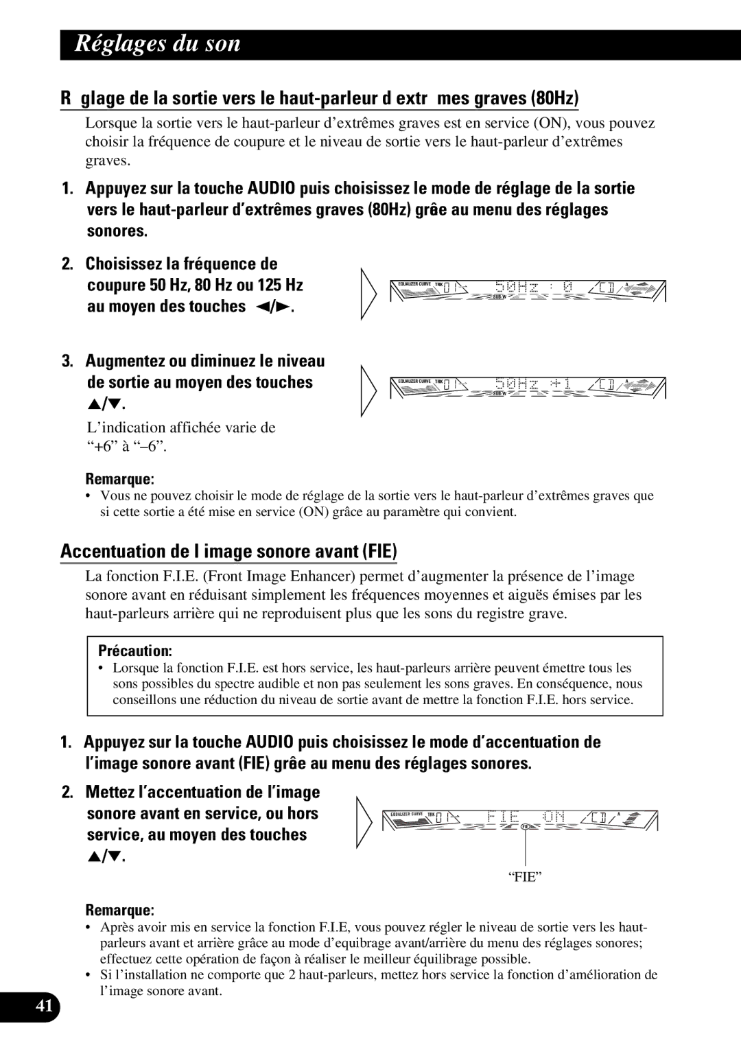 Pioneer FH-P4400 operation manual Accentuation de l’image sonore avant FIE, Précaution 