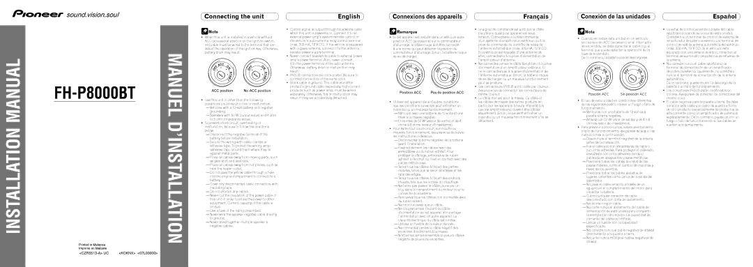 Pioneer FH-P8000BT installation manual Connecting the unit, Connexions des appareils, Conexión de las unidades, Remarque 