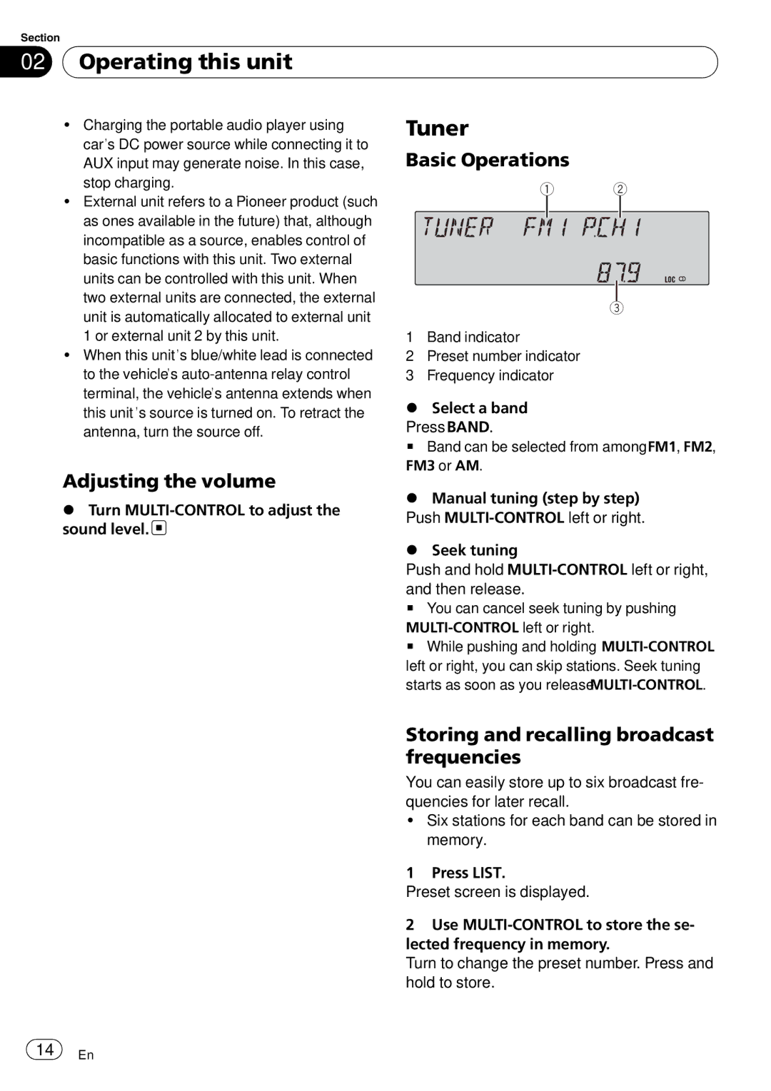 Pioneer FH-P800BT Tuner, Basic Operations, Adjusting the volume, Storing and recalling broadcast frequencies 