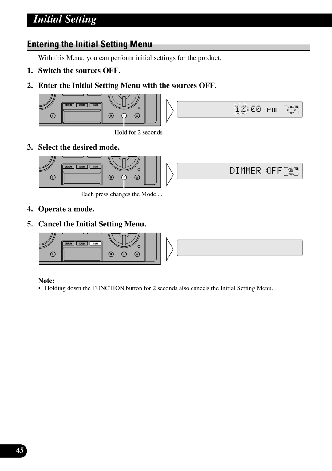 Pioneer FH-P8800 operation manual Entering the Initial Setting Menu, Select the desired mode 