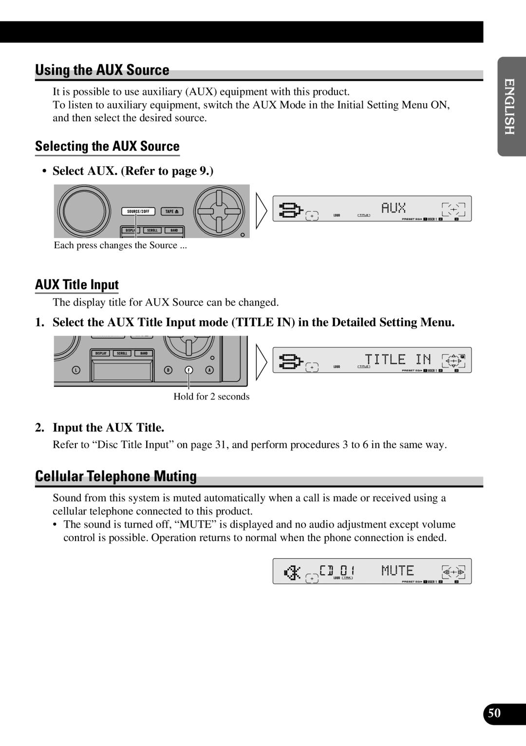 Pioneer FH-P8800 Using the AUX Source, Cellular Telephone Muting, Selecting the AUX Source, AUX Title Input 