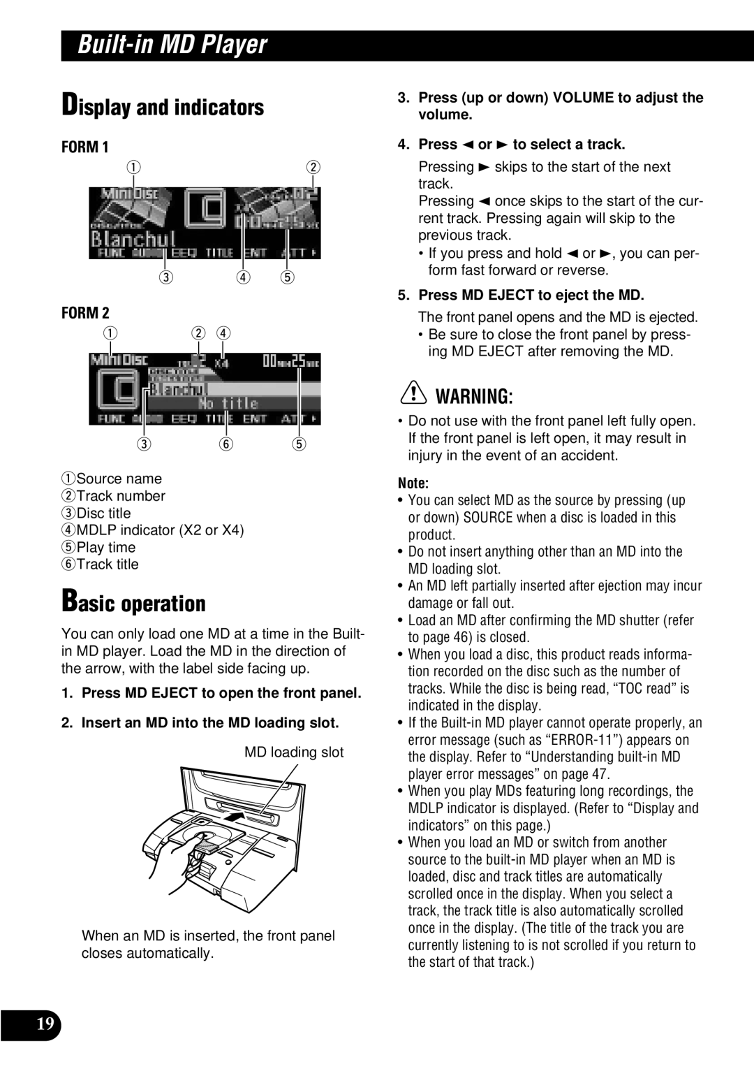 Pioneer FH-P8900MD Built-in MD Player, Press MD Eject to open the front panel, Press MD Eject to eject the MD 