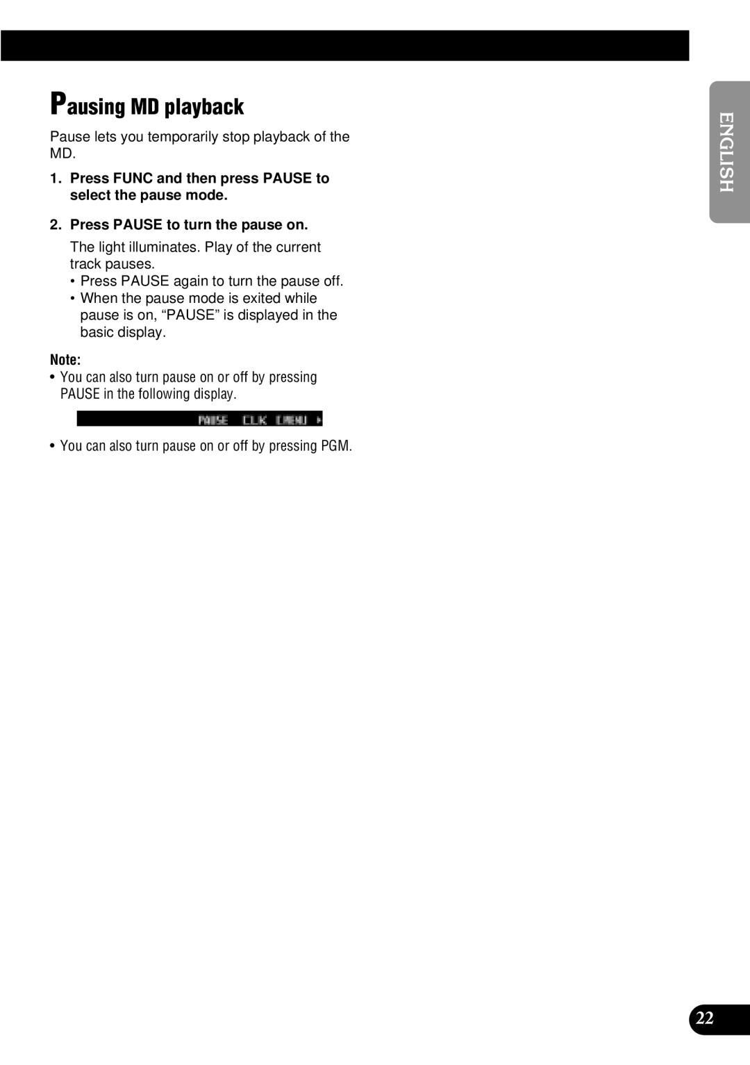 Pioneer FH-P8900MD operation manual Pausing MD playback, Pause lets you temporarily stop playback of the MD 