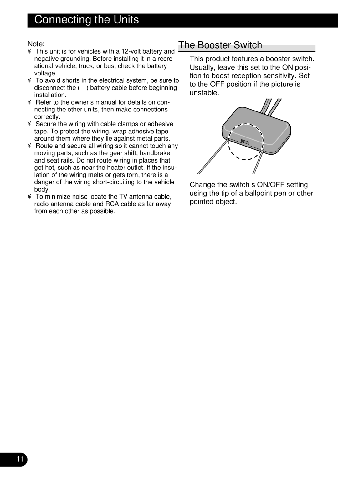 Pioneer GEX-6100TV owner manual Connecting the Units, Booster Switch 