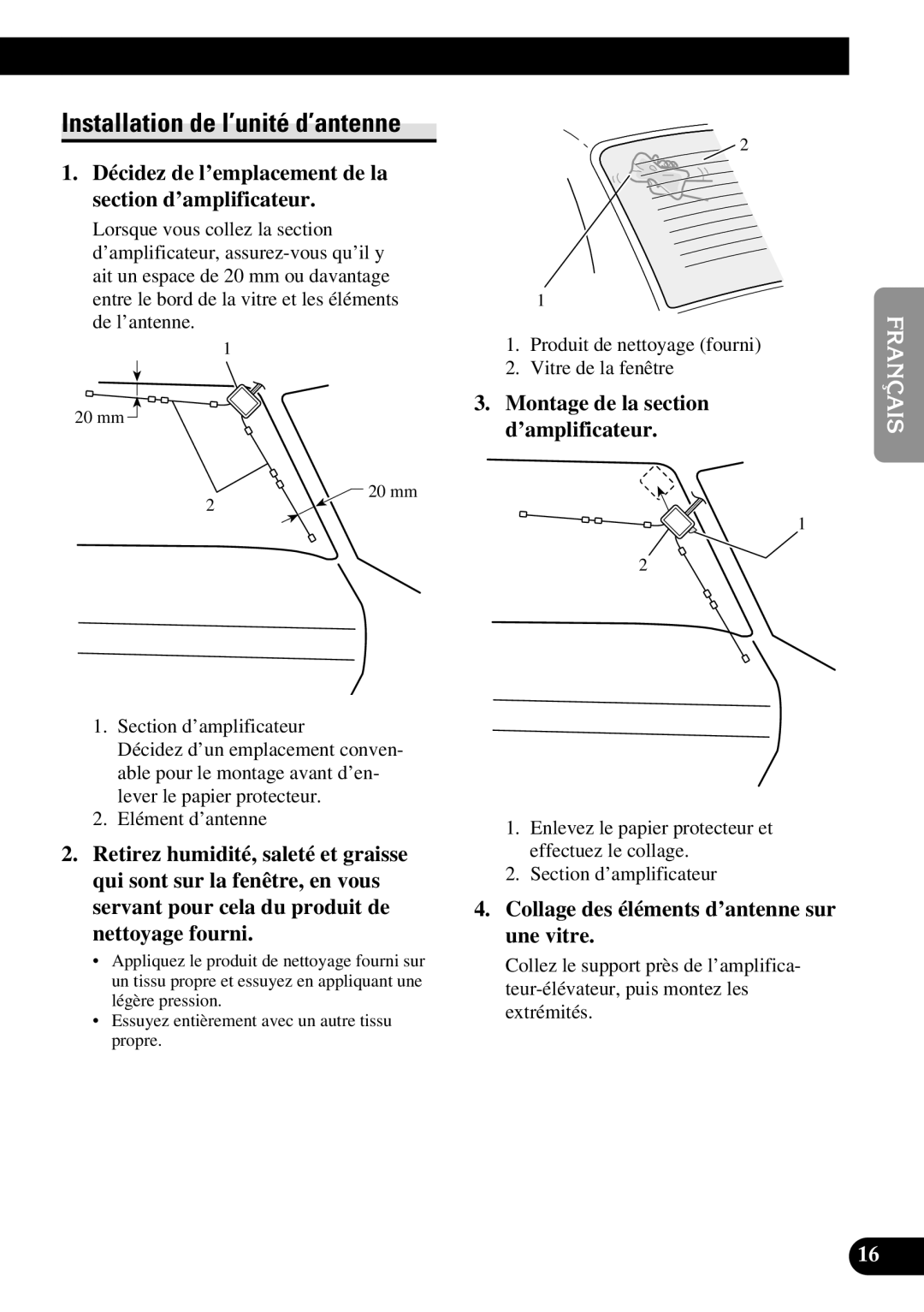 Pioneer GEX-6100TV owner manual Installation de l’unité d’antenne, Décidez de l’emplacement de la section d’amplificateur 