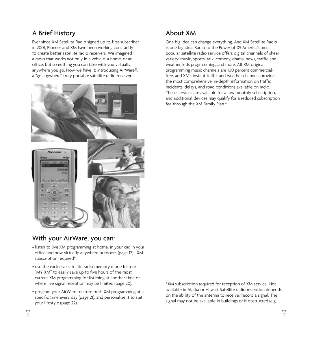 Pioneer GEX-AIRWARE1 manual Brief History, With your AirWare, you can, About XM 