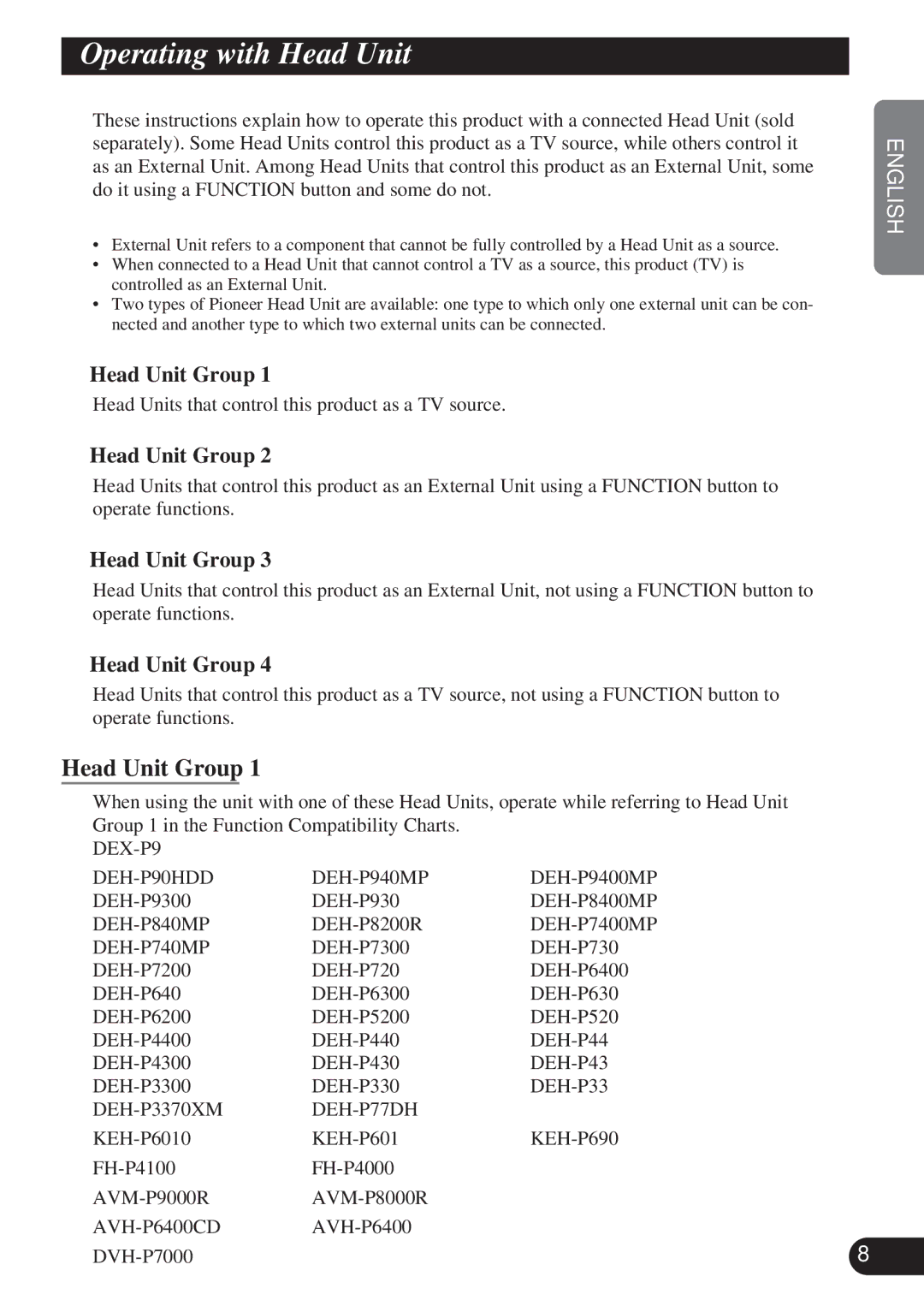 Pioneer GEX-P6400TV operation manual Operating with Head Unit, Head Unit Group 