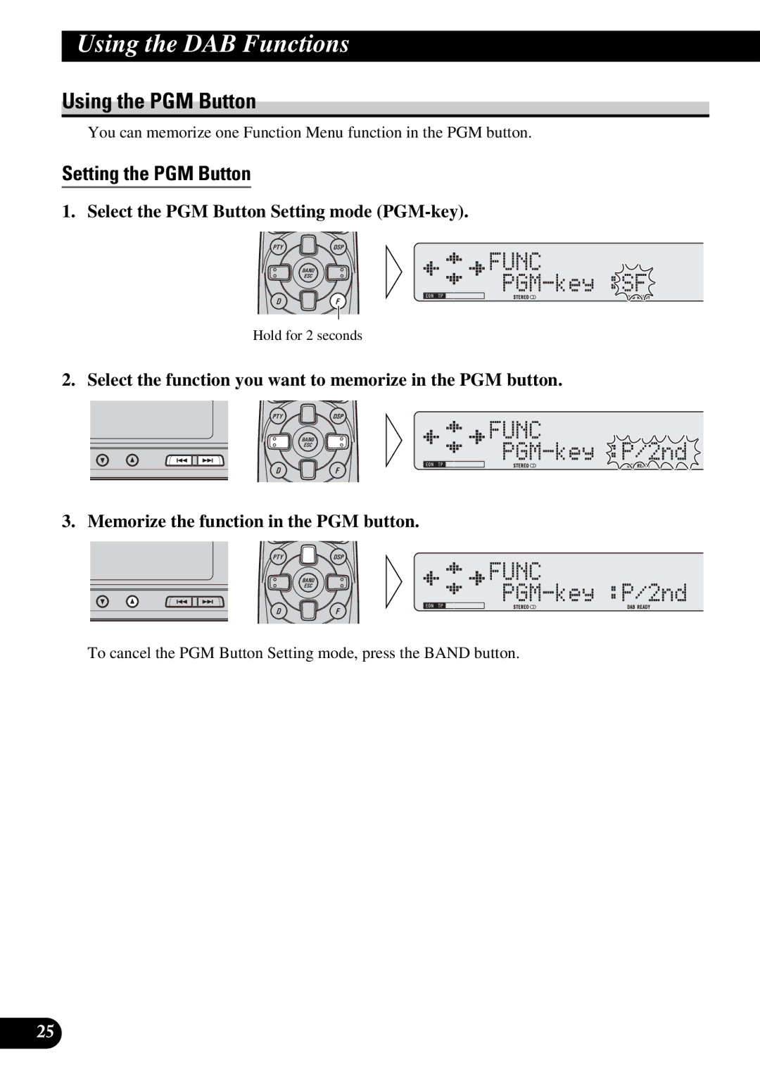 Pioneer GEX-P900DAB Using the PGM Button, Setting the PGM Button, Select the PGM Button Setting mode PGM-key 