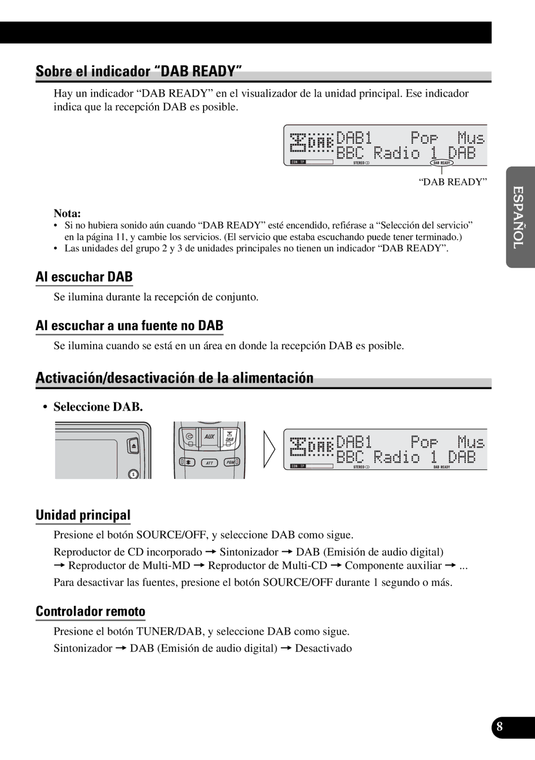 Pioneer GEX-P900DAB operation manual Sobre el indicador DAB Ready, Activación/desactivación de la alimentación 