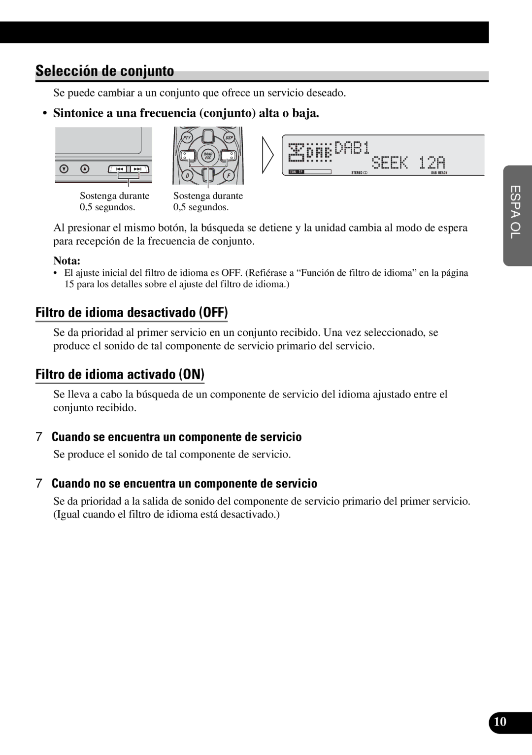 Pioneer GEX-P900DAB operation manual Selección de conjunto, Filtro de idioma desactivado OFF, Filtro de idioma activado on 