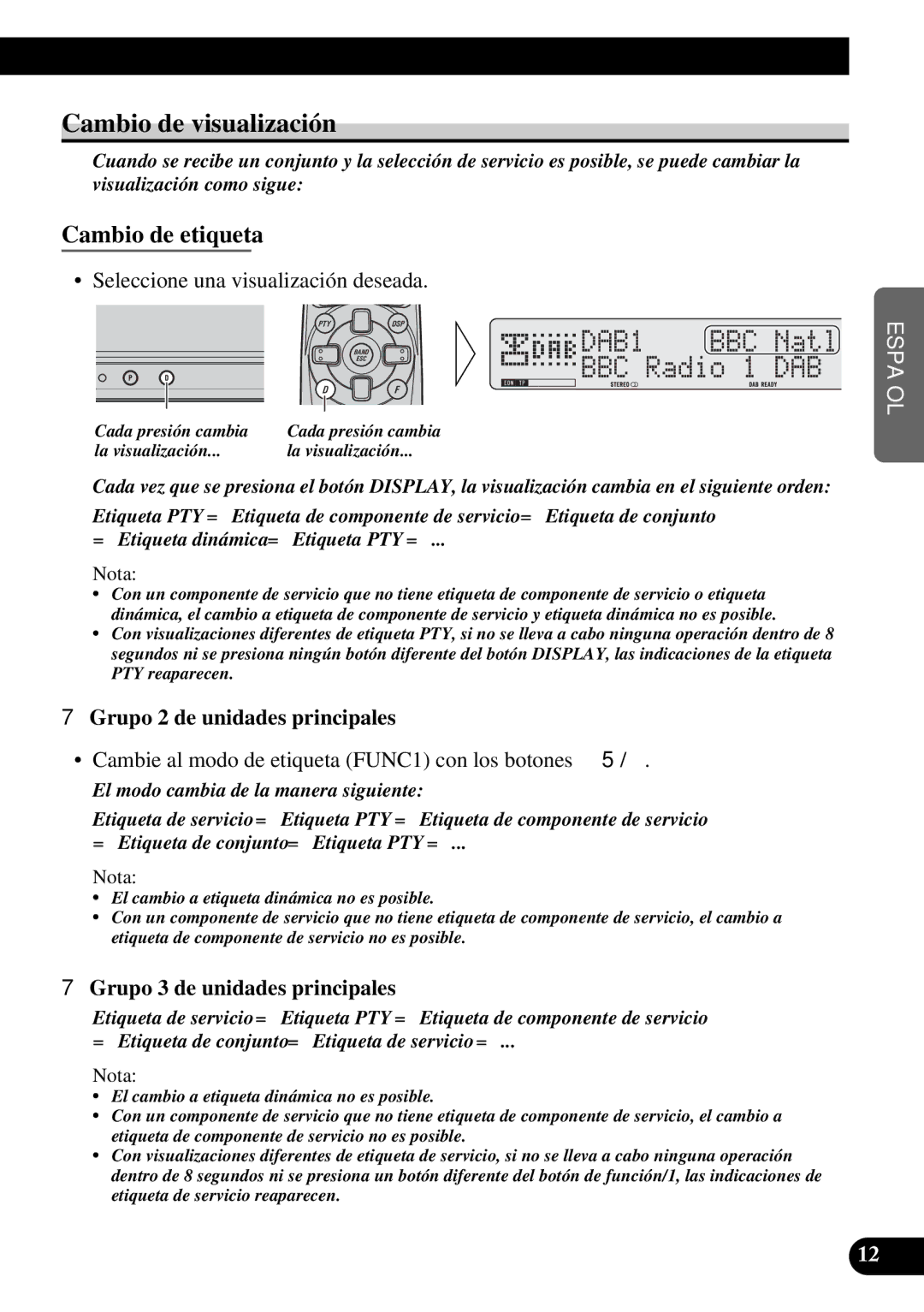 Pioneer GEX-P900DAB operation manual Cambio de visualización, Cambio de etiqueta, Grupo 2 de unidades principales 