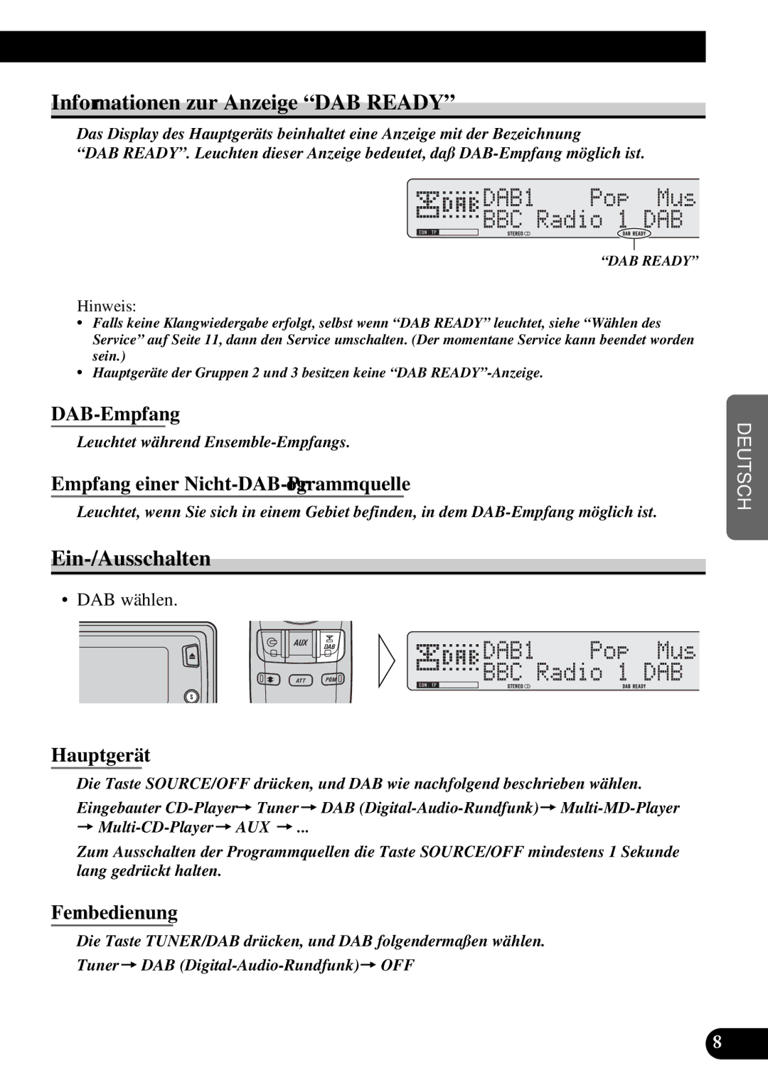 Pioneer GEX-P900DAB operation manual Informationen zur Anzeige DAB Ready, Ein-/Ausschalten 