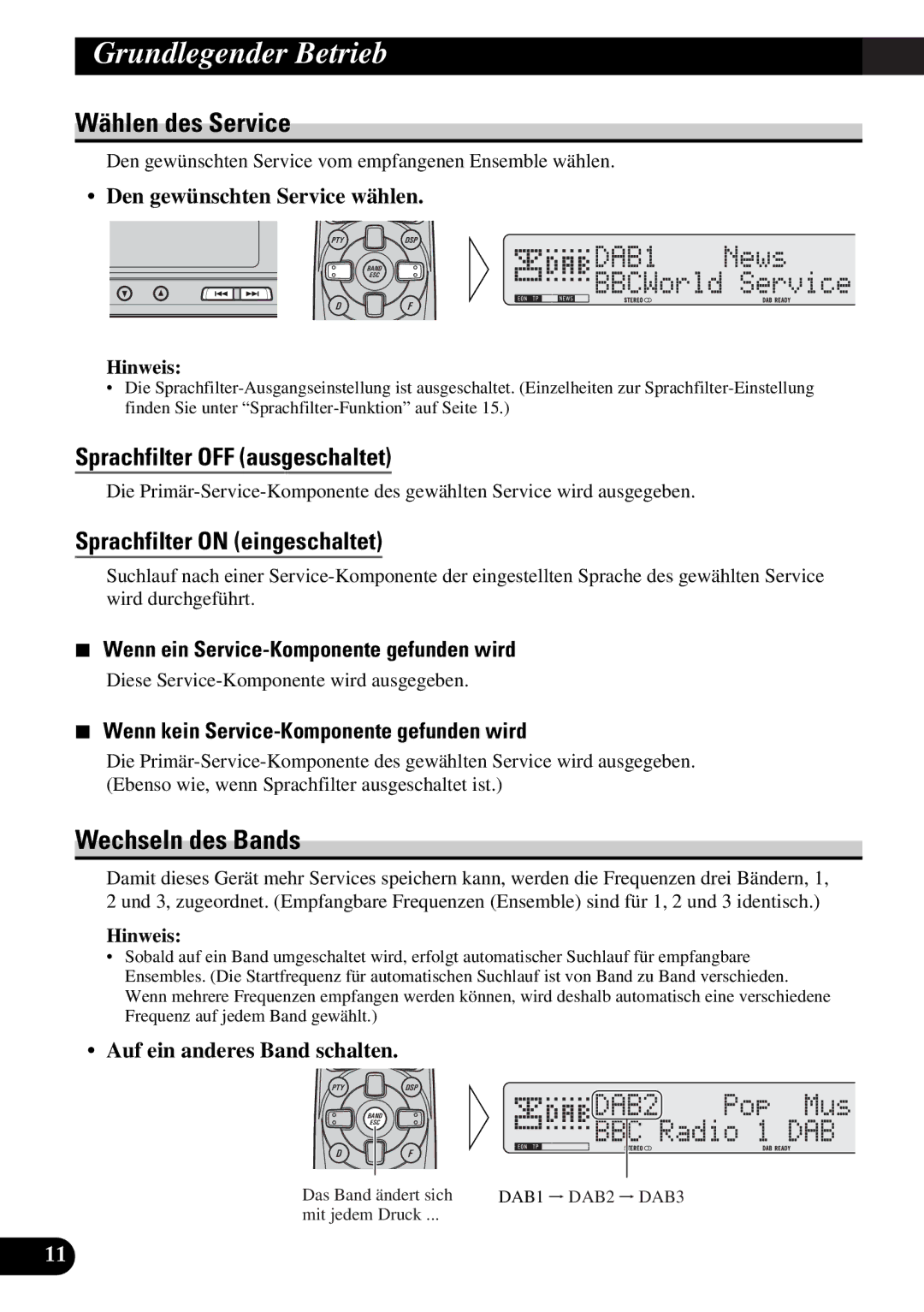 Pioneer GEX-P900DAB operation manual Wählen des Service, Wechseln des Bands, Auf ein anderes Band schalten 