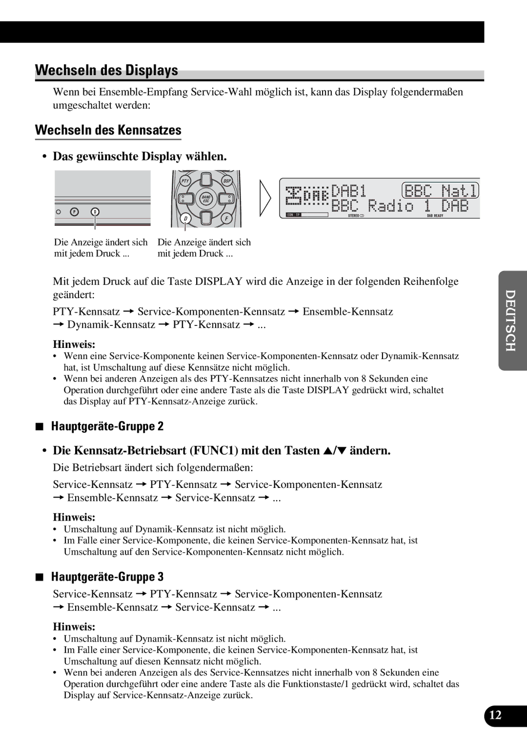 Pioneer GEX-P900DAB Wechseln des Displays, Wechseln des Kennsatzes, Das gewünschte Display wählen, Hauptgeräte-Gruppe 