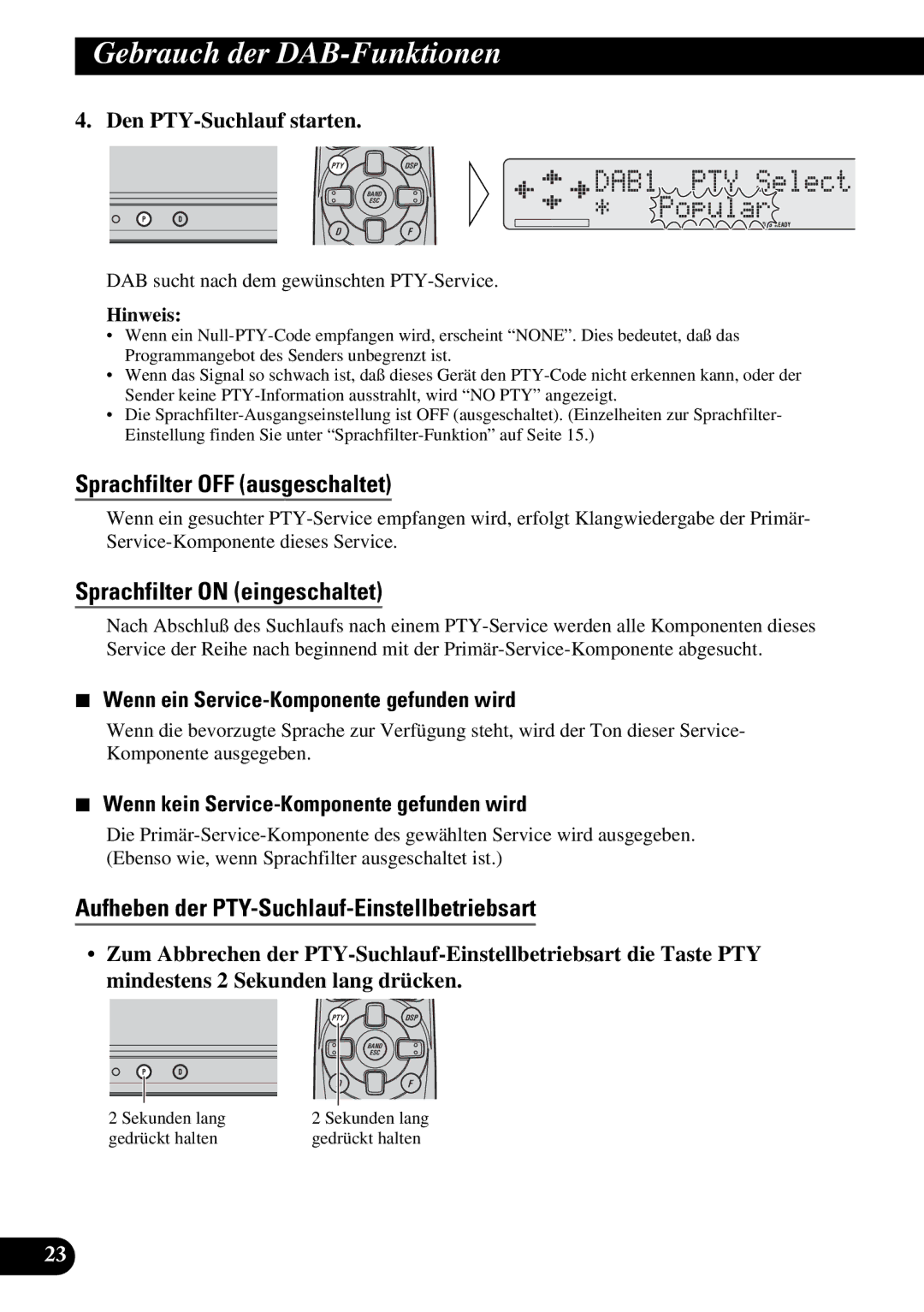 Pioneer GEX-P900DAB operation manual Aufheben der PTY-Suchlauf-Einstellbetriebsart, Den PTY-Suchlauf starten 