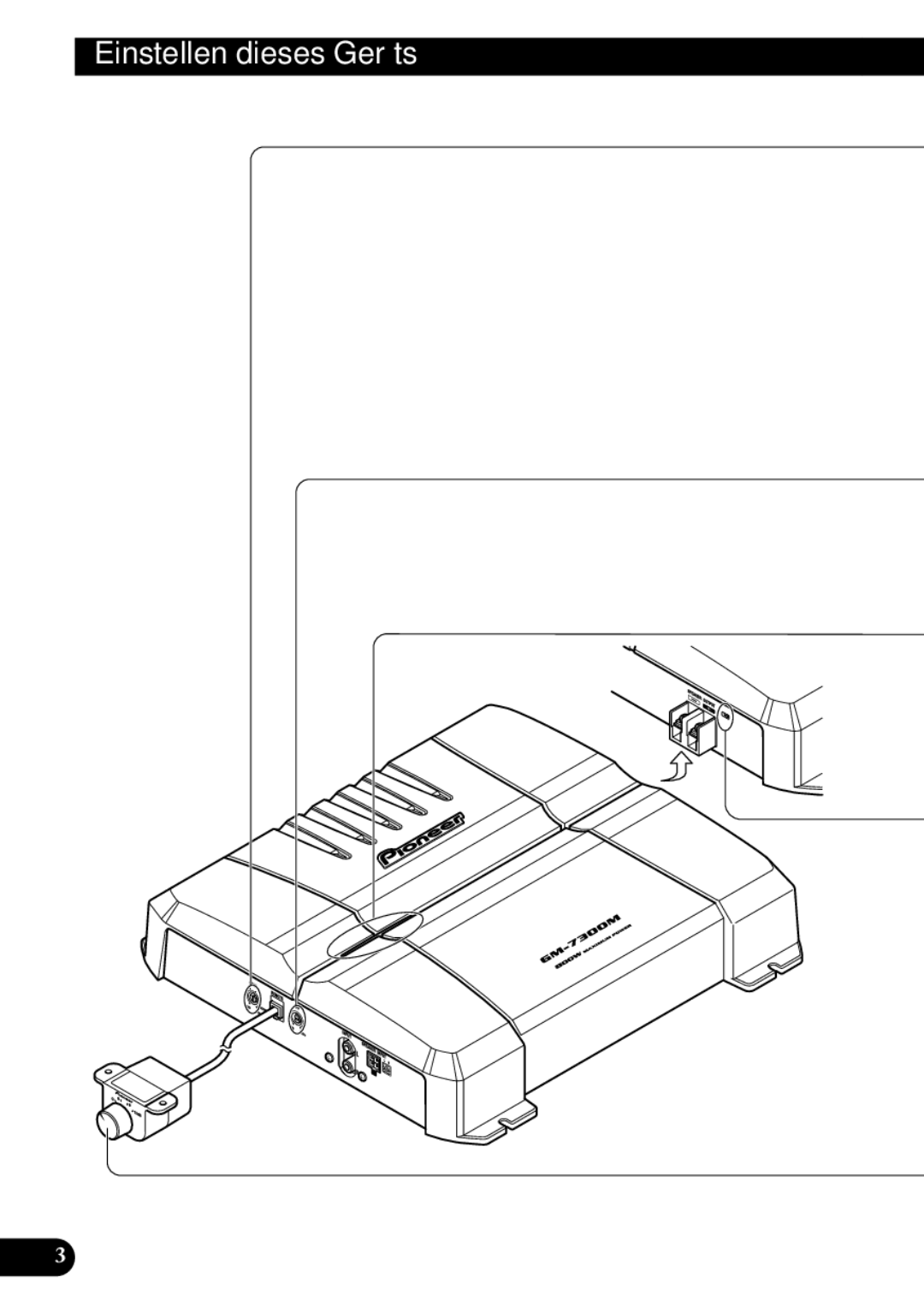 Pioneer GM-7300M owner manual Einstellen dieses Geräts 