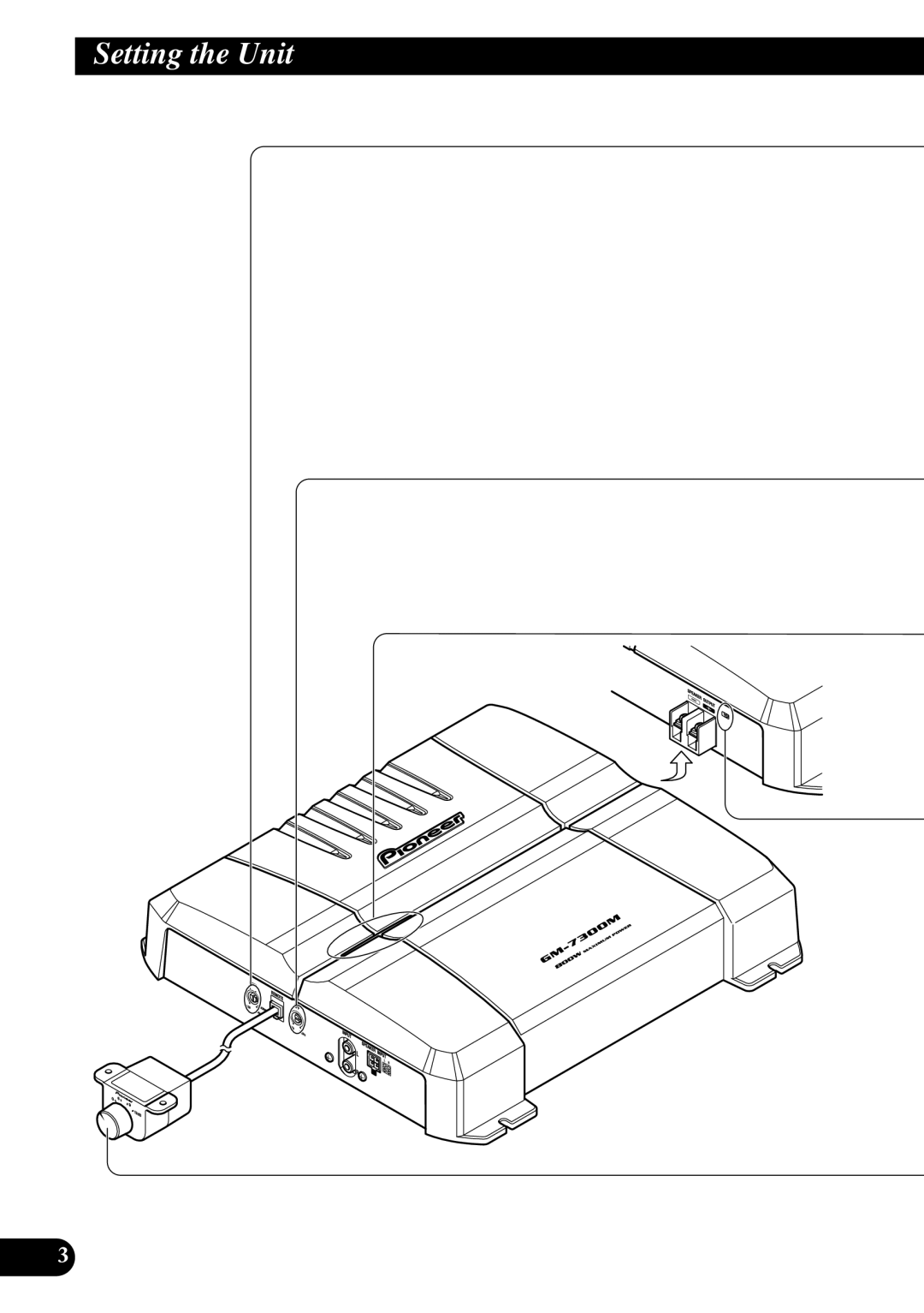 Pioneer GM-7300M owner manual Setting the Unit 