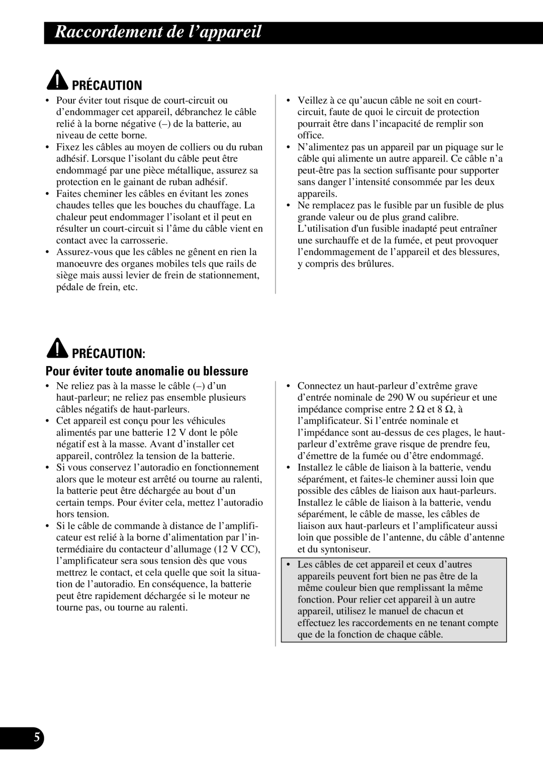 Pioneer GM-7300M owner manual Raccordement de l’appareil, Pour éviter toute anomalie ou blessure 