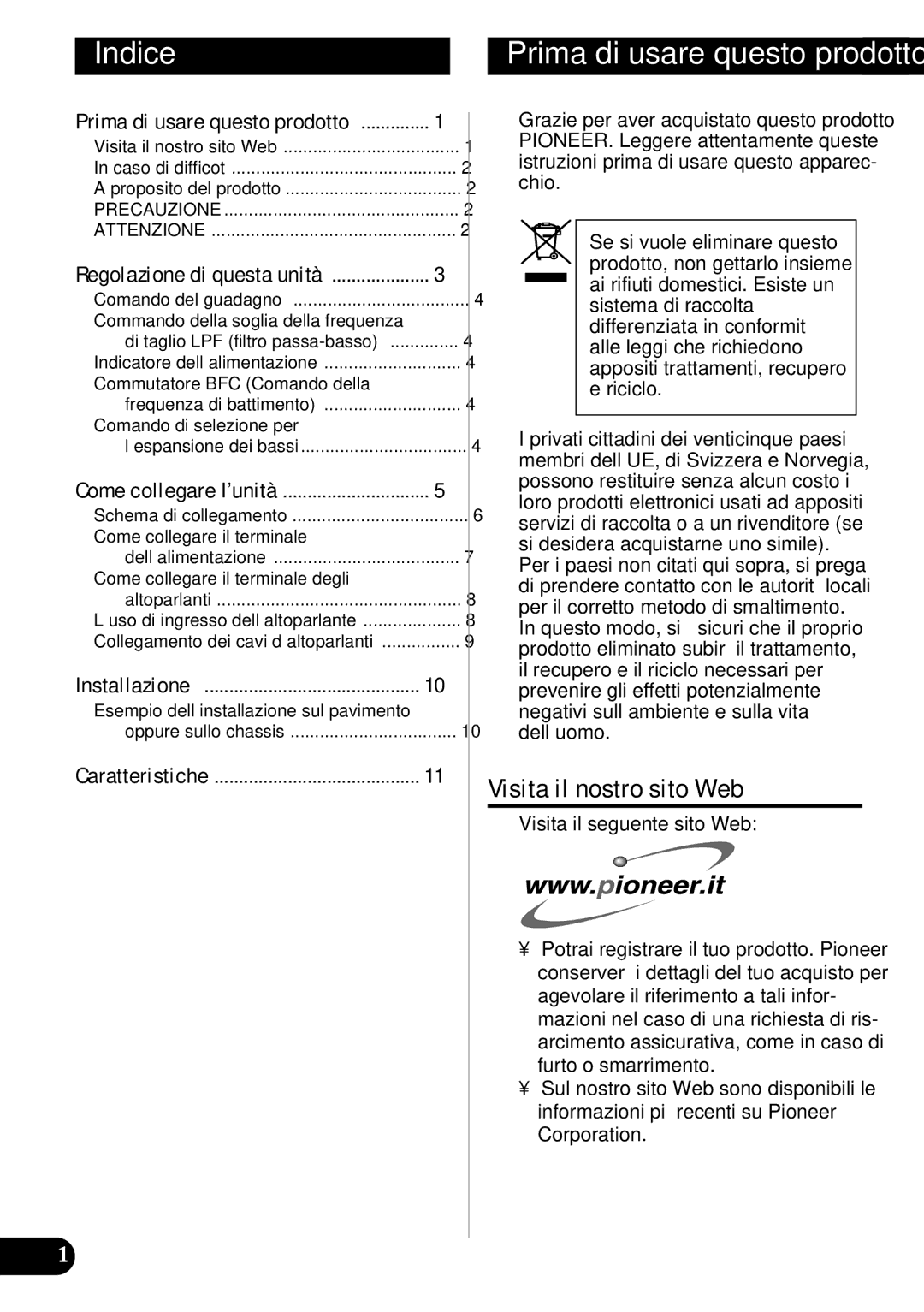 Pioneer GM-7300M owner manual Indice, Prima di usare questo prodotto, Visita il nostro sito Web 