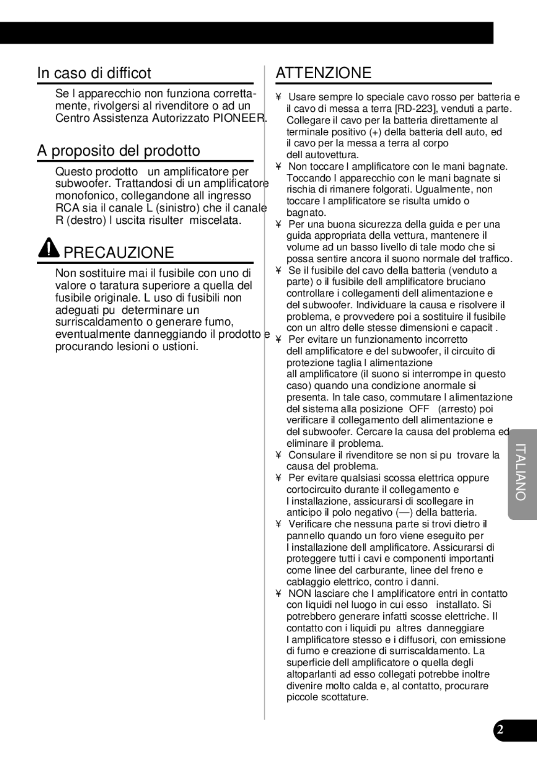 Pioneer GM-7300M owner manual Caso di difficotà, Proposito del prodotto 