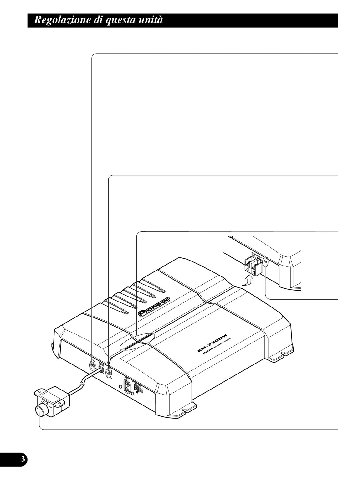 Pioneer GM-7300M owner manual Regolazione di questa unità 