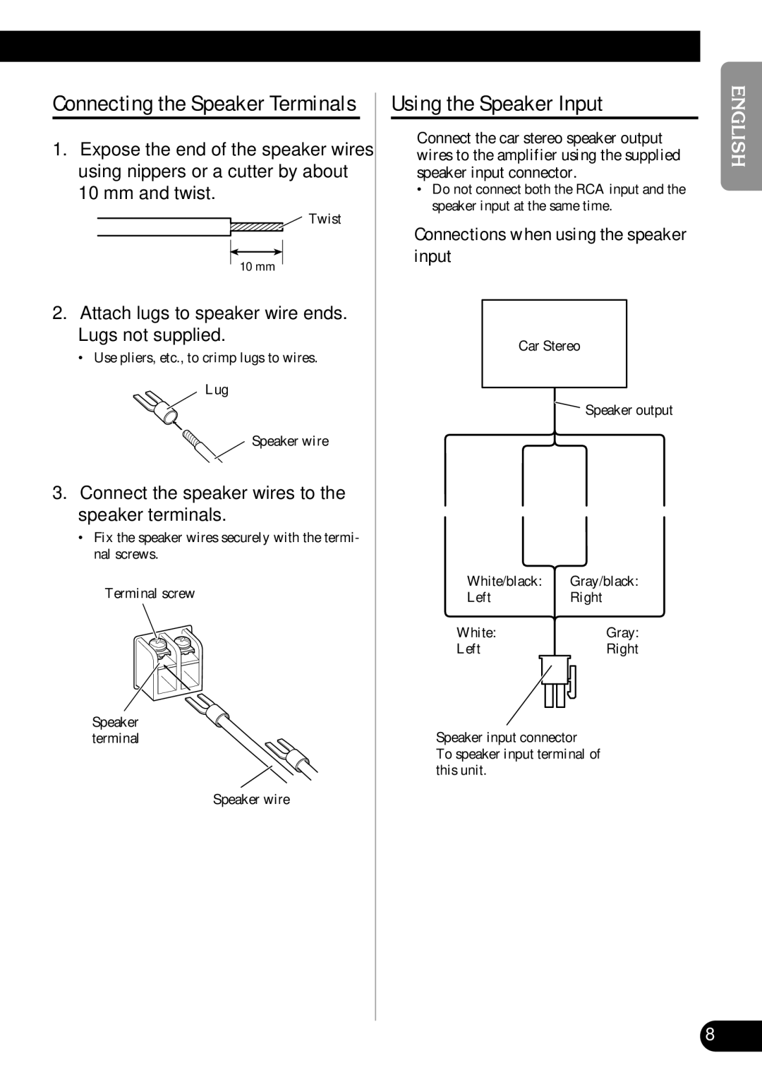 Pioneer GM-7300M owner manual Using the Speaker Input, Attach lugs to speaker wire ends. Lugs not supplied 