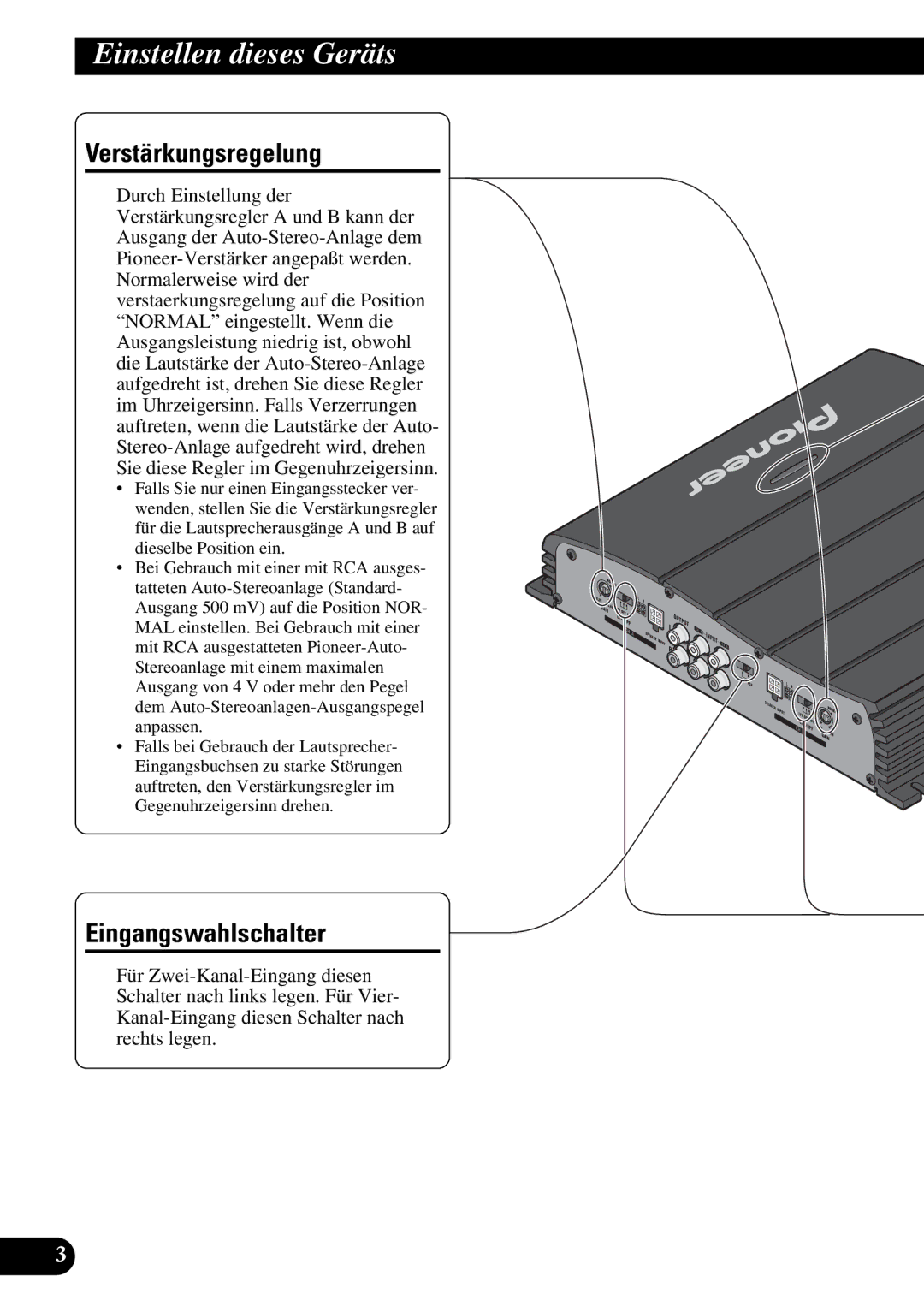 Pioneer GM-X354 owner manual Einstellen dieses Geräts, Verstärkungsregelung, Eingangswahlschalter 