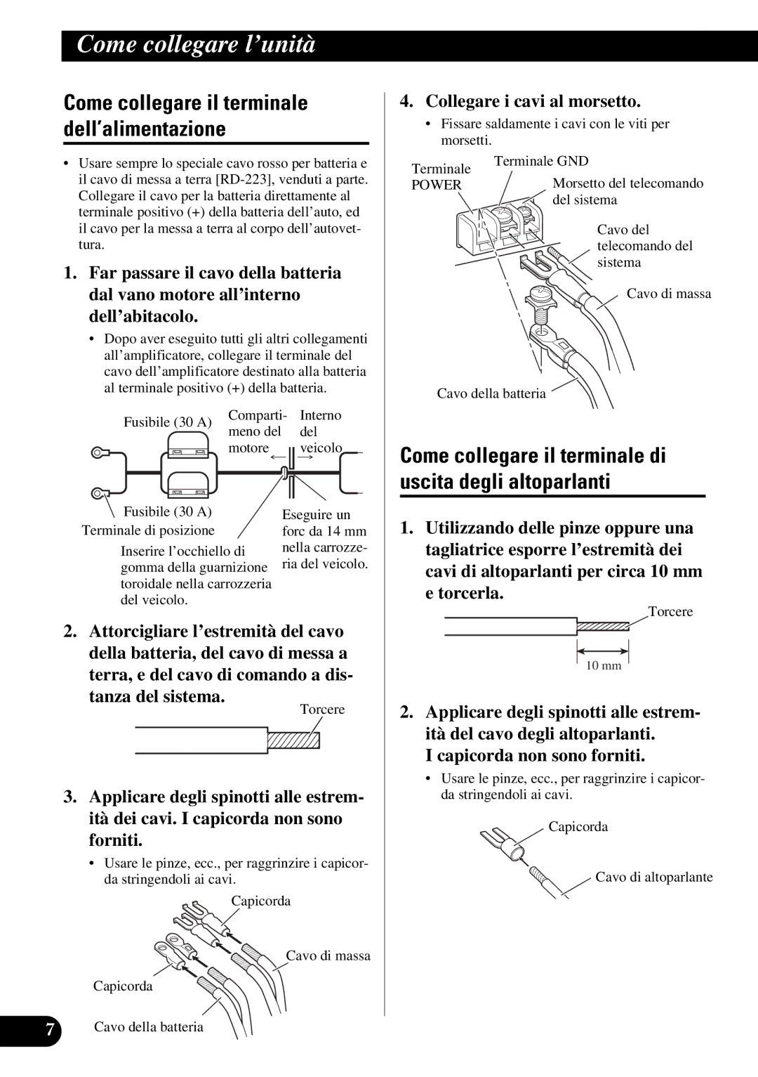 Pioneer GM-X354 owner manual Come collegare il terminale dell’alimentazione, Collegare i cavi al morsetto 