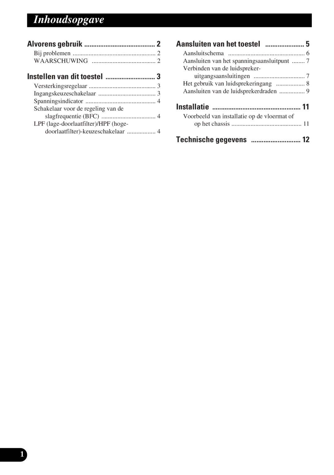 Pioneer GM-X354 owner manual Inhoudsopgave, Schakelaar voor de regeling van de, LPF lage-doorlaatfilter/HPF hoge 