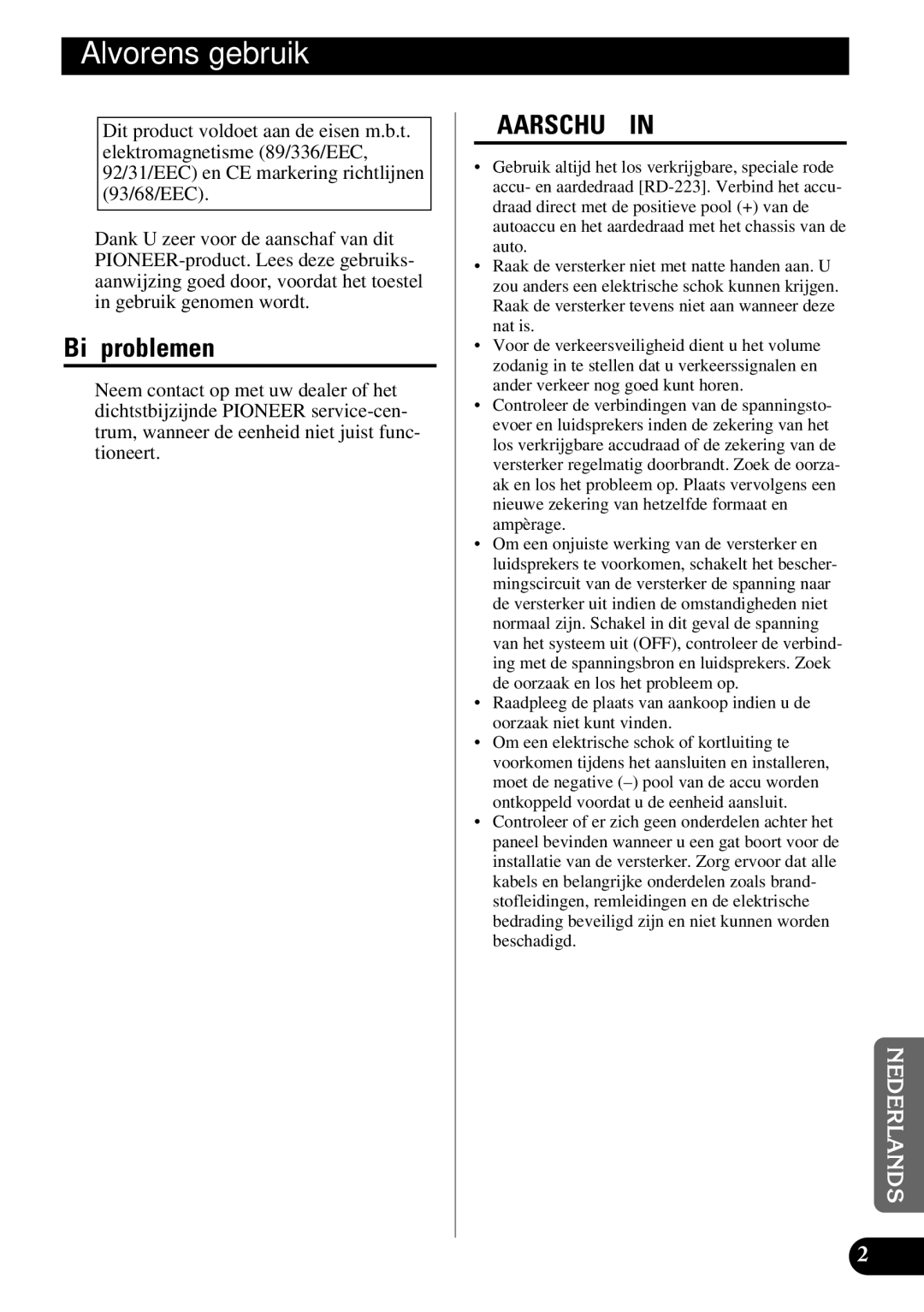 Pioneer GM-X354 owner manual Alvorens gebruik, Bij problemen 