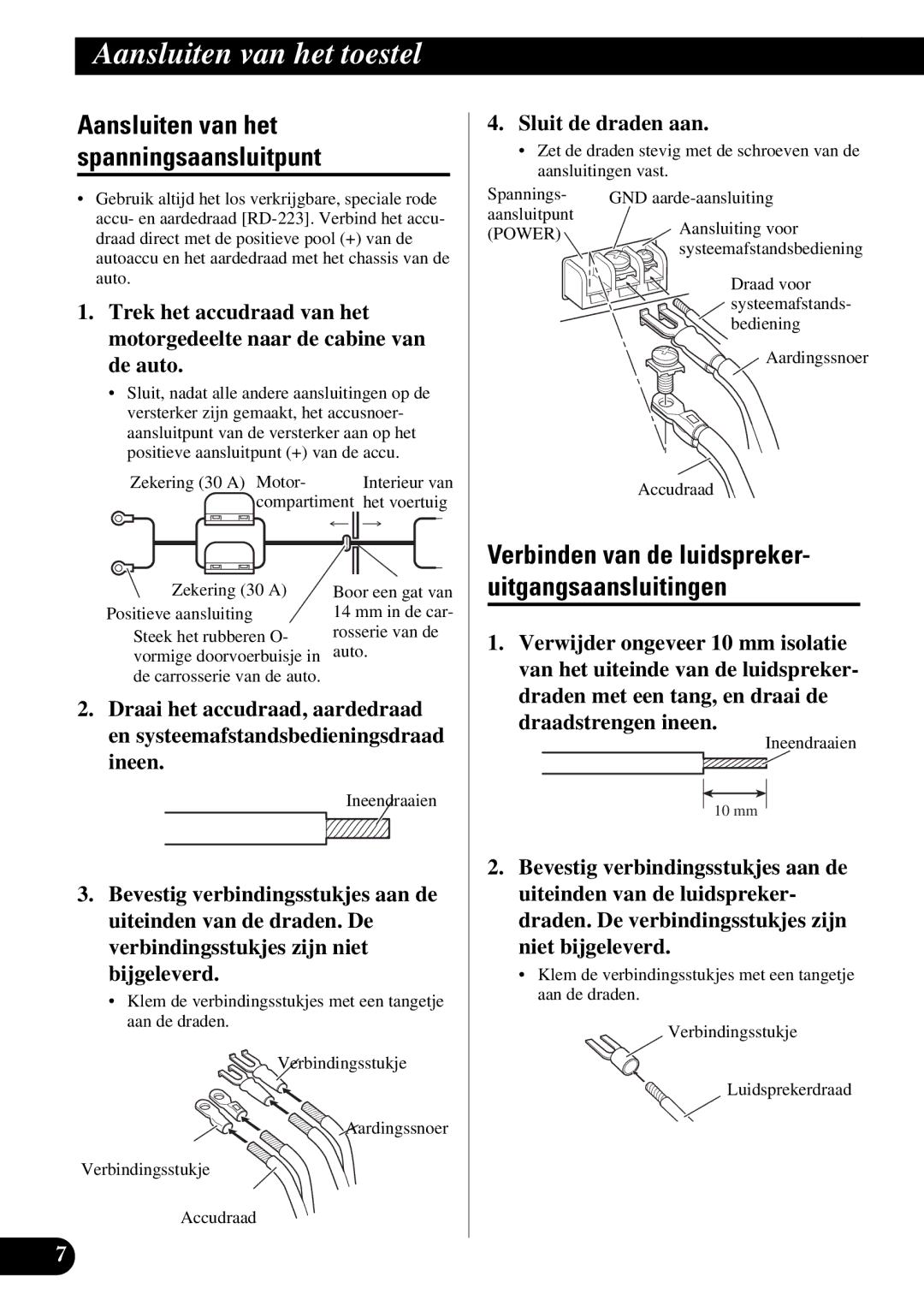 Pioneer GM-X354 owner manual Aansluiten van het spanningsaansluitpunt, Sluit de draden aan 