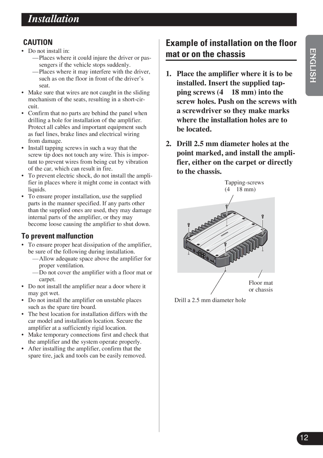 Pioneer GM-X574, GM-X374 Installation, Example of installation on the floor mat or on the chassis, To prevent malfunction 