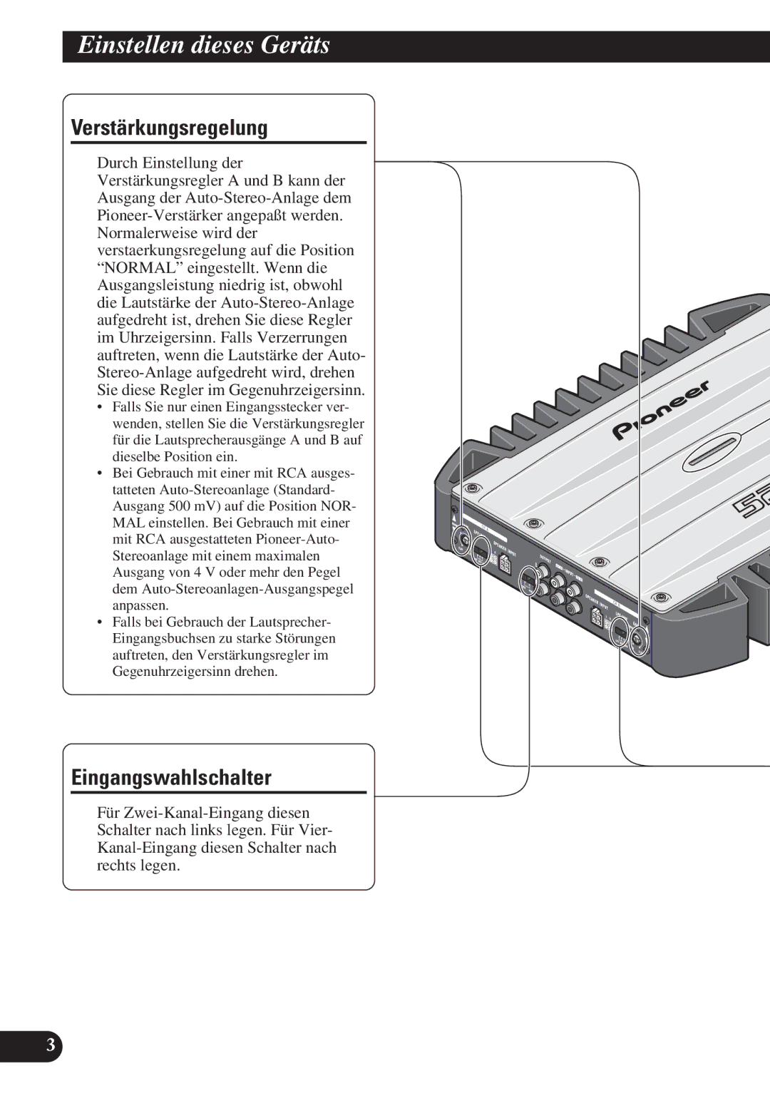 Pioneer GM-X374, GM-X574 owner manual Einstellen dieses Geräts, Verstärkungsregelung, Eingangswahlschalter 