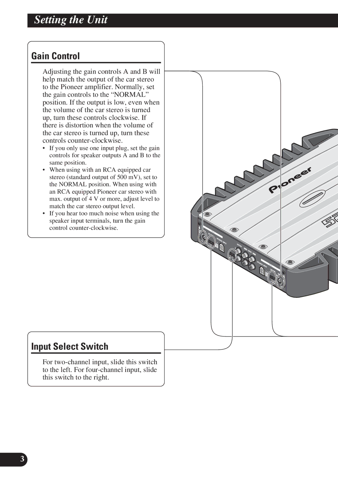 Pioneer GM-X374, GM-X574 owner manual Setting the Unit, Gain Control, Input Select Switch 