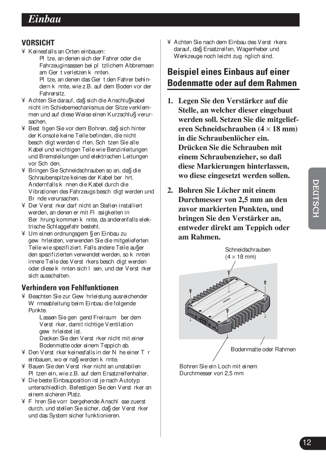 Pioneer GM-X574, GM-X374 owner manual Einbau, Verhindern von Fehlfunktionen 