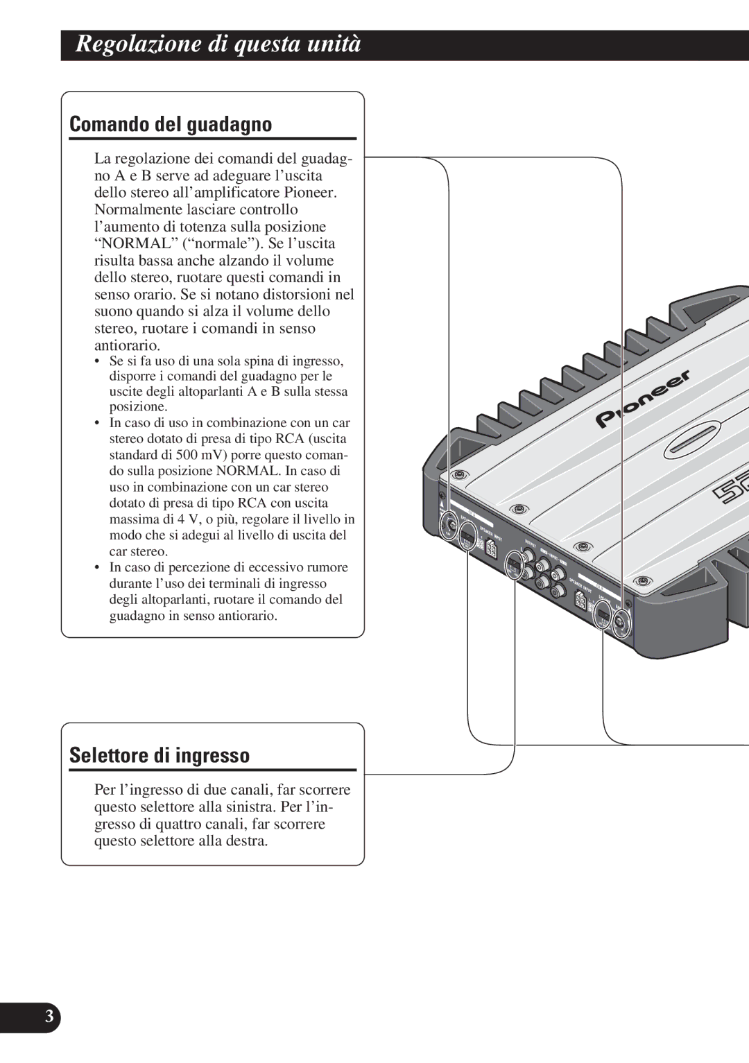 Pioneer GM-X374, GM-X574 owner manual Regolazione di questa unità, Comando del guadagno, Selettore di ingresso 