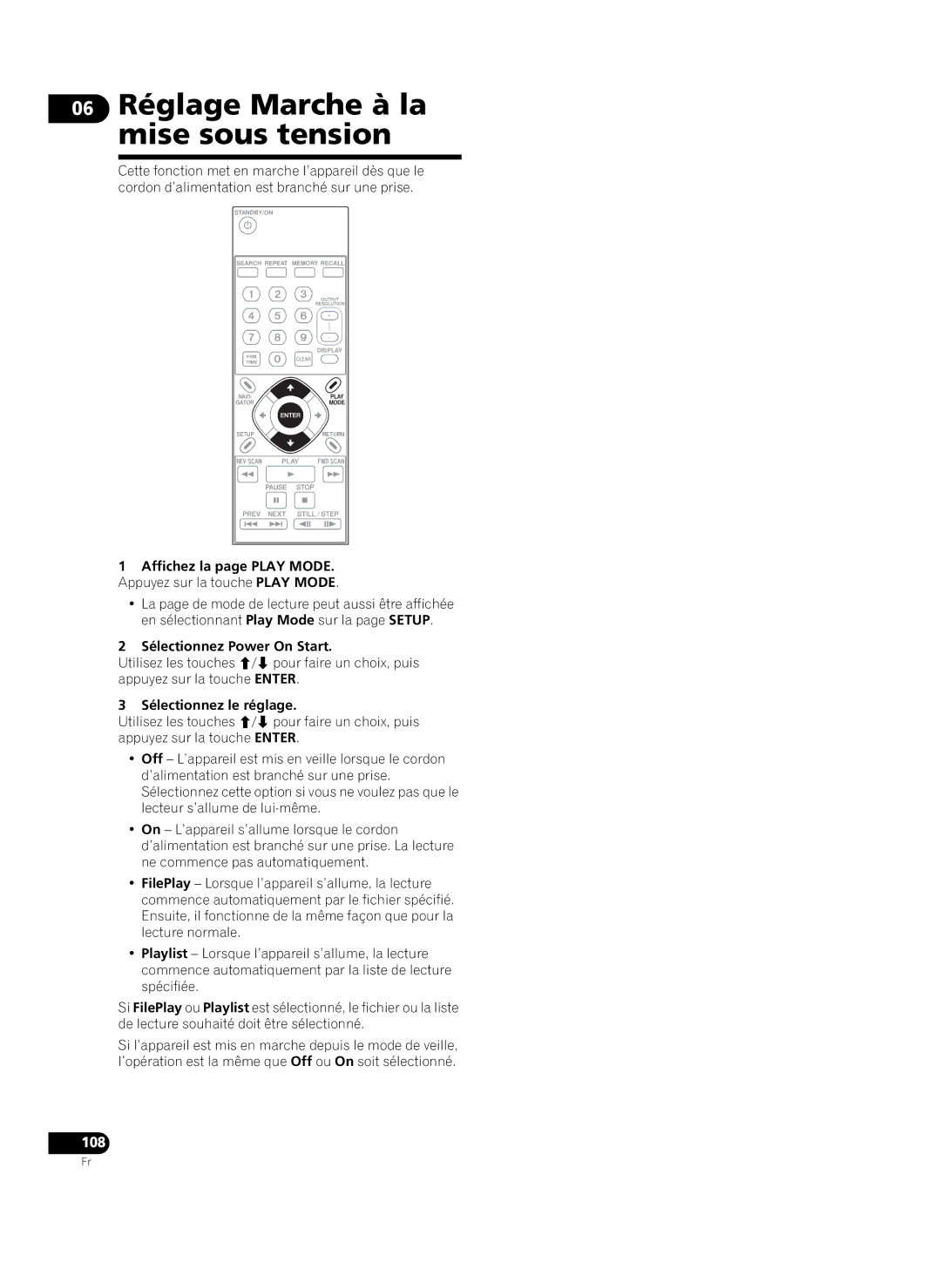 Pioneer HD-V9000 manual 06 Réglage Marche à la mise sous tension, 108, Sélectionnez Power On Start, Sélectionnez le réglage 