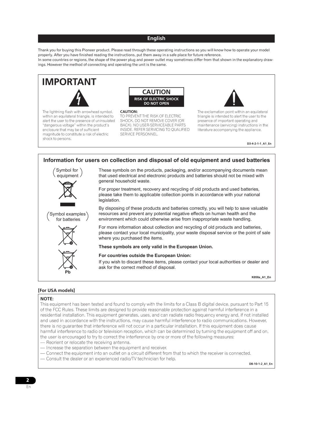 Pioneer HD-V9000 manual These symbols are only valid in the European Union, For countries outside the European Union 