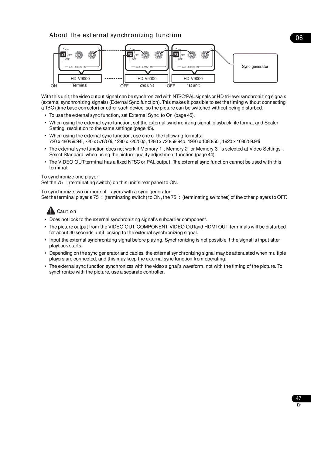 Pioneer HD-V9000 manual  About the external synchronizing function, To synchronize one player 