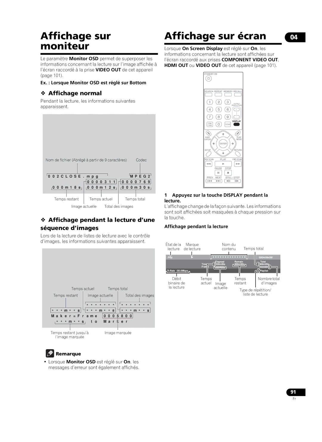 Pioneer HD-V9000 manual Affichage sur moniteur,  Affichage normal,  Affichage pendant la lecture d’une séquence d’images 