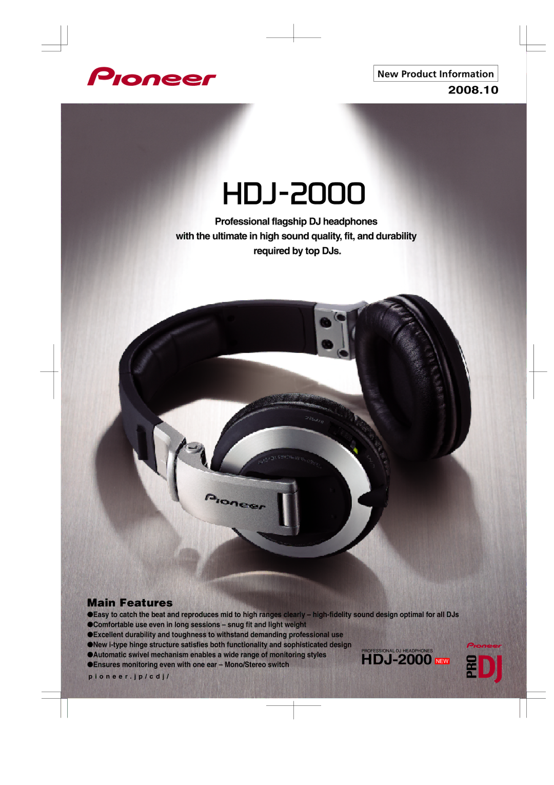 Pioneer HDJ-2000 manual 2008.10, Main Features 